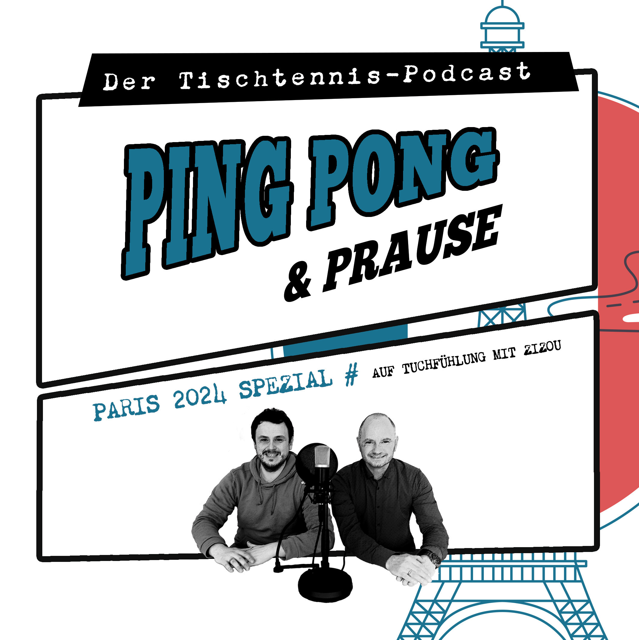 Ping, Pong & Prause - Der Tischtennis-Podcast