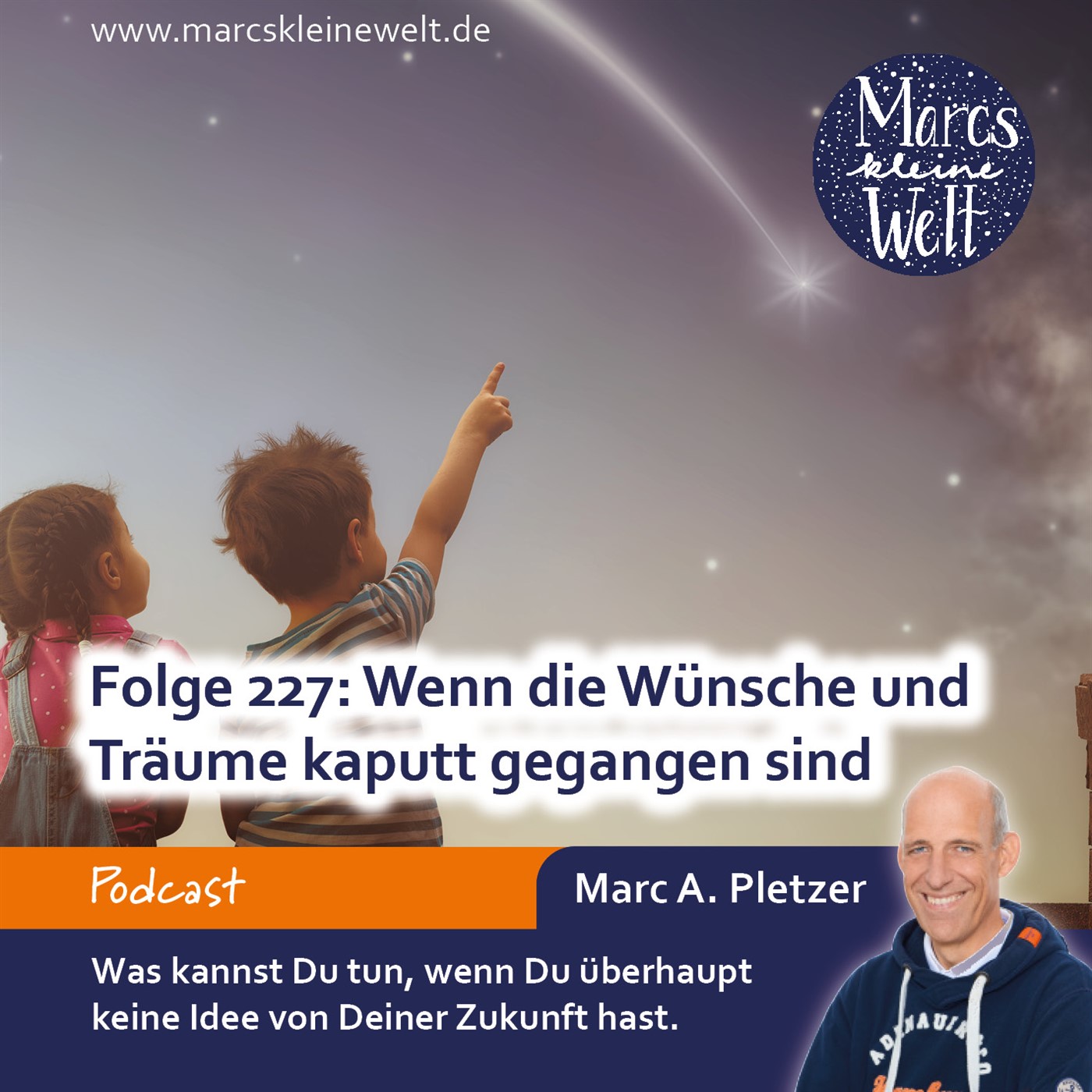 Wenn die Wünsche und Träume kaputt gegangen sind (227) episode artwork