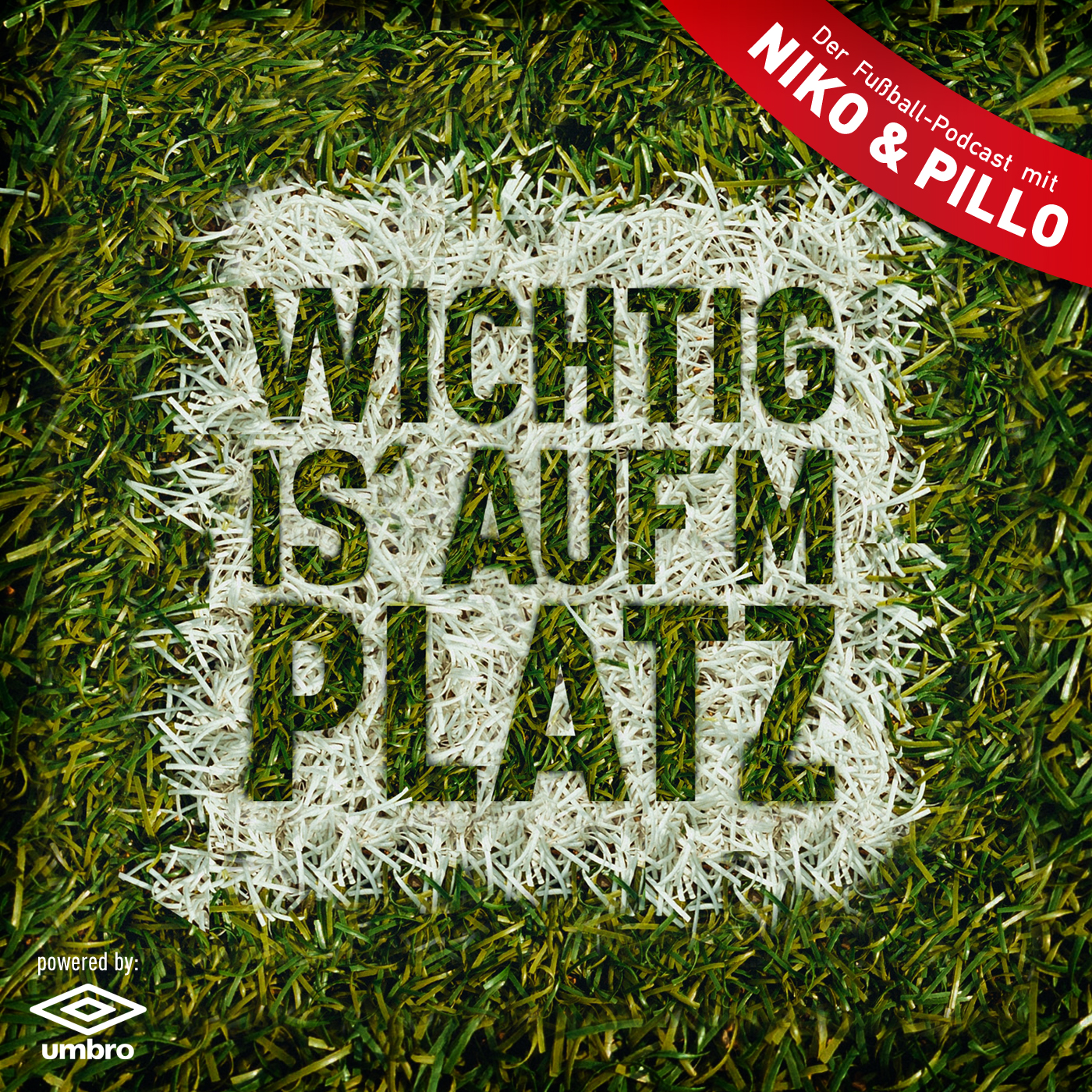 Wichtig is\' auf\'m Platz