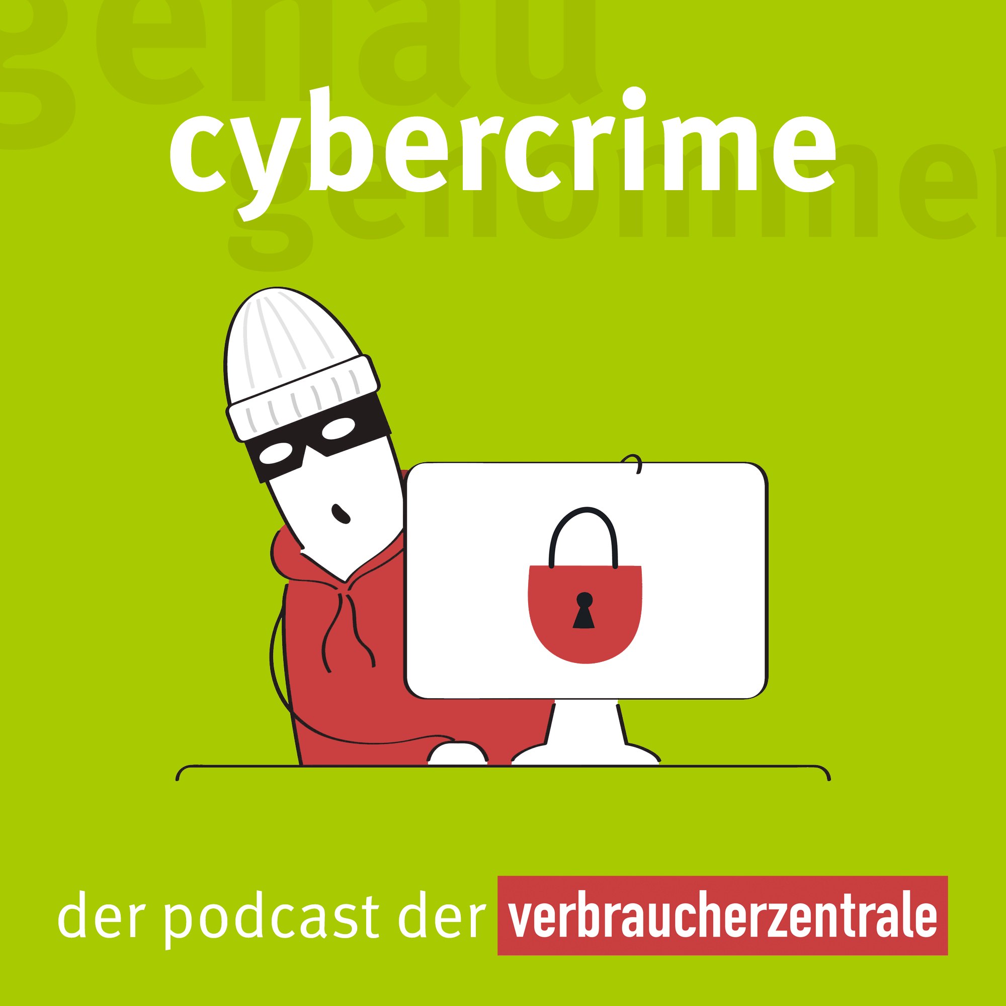 Was Sie schon immer über Cybercrime wissen wollten... - podcast episode cover