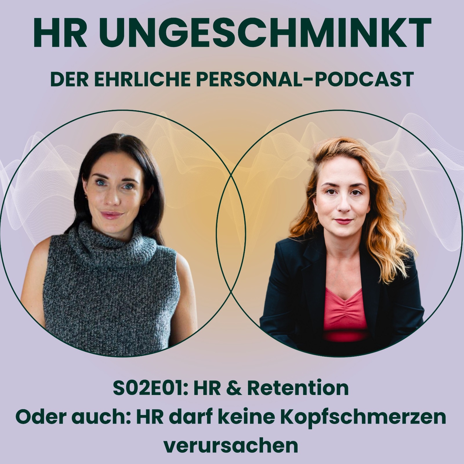 HR ungeschminkt – der ehrliche Personal-Podcast
