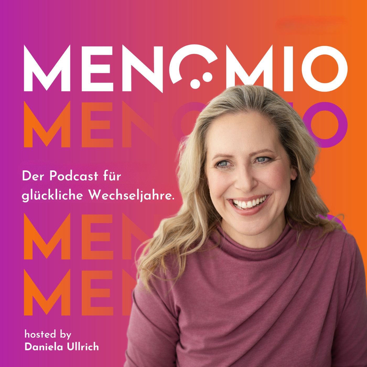 MENOMIO - Der Podcast für glückliche Wechseljahre