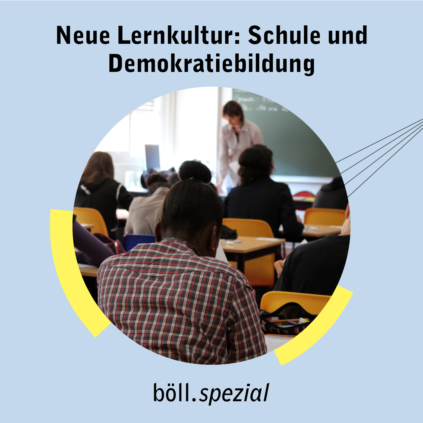 Neue Lernkultur: Schule und Demokratiebildung (5/6)