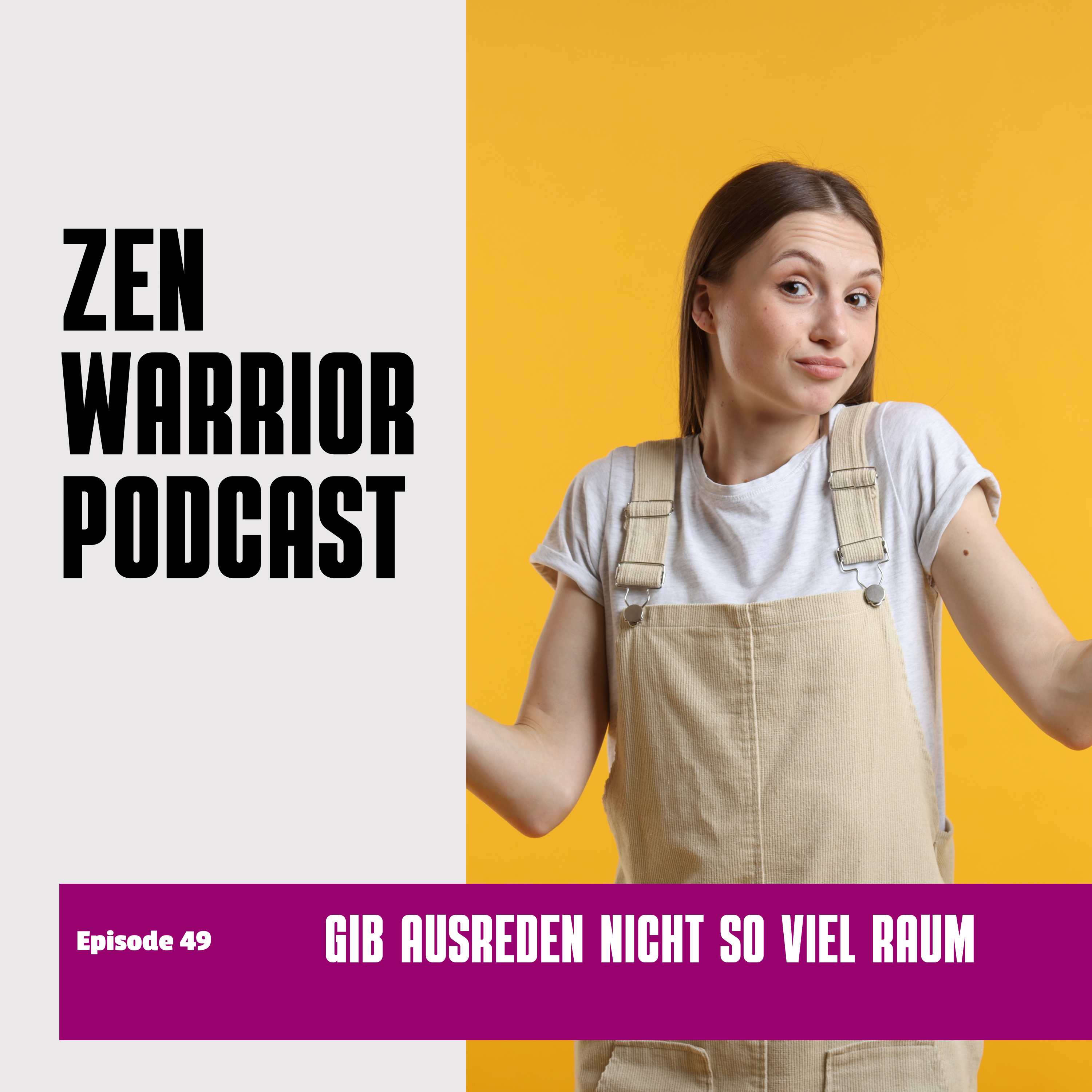 The Zen Warrior Podcast