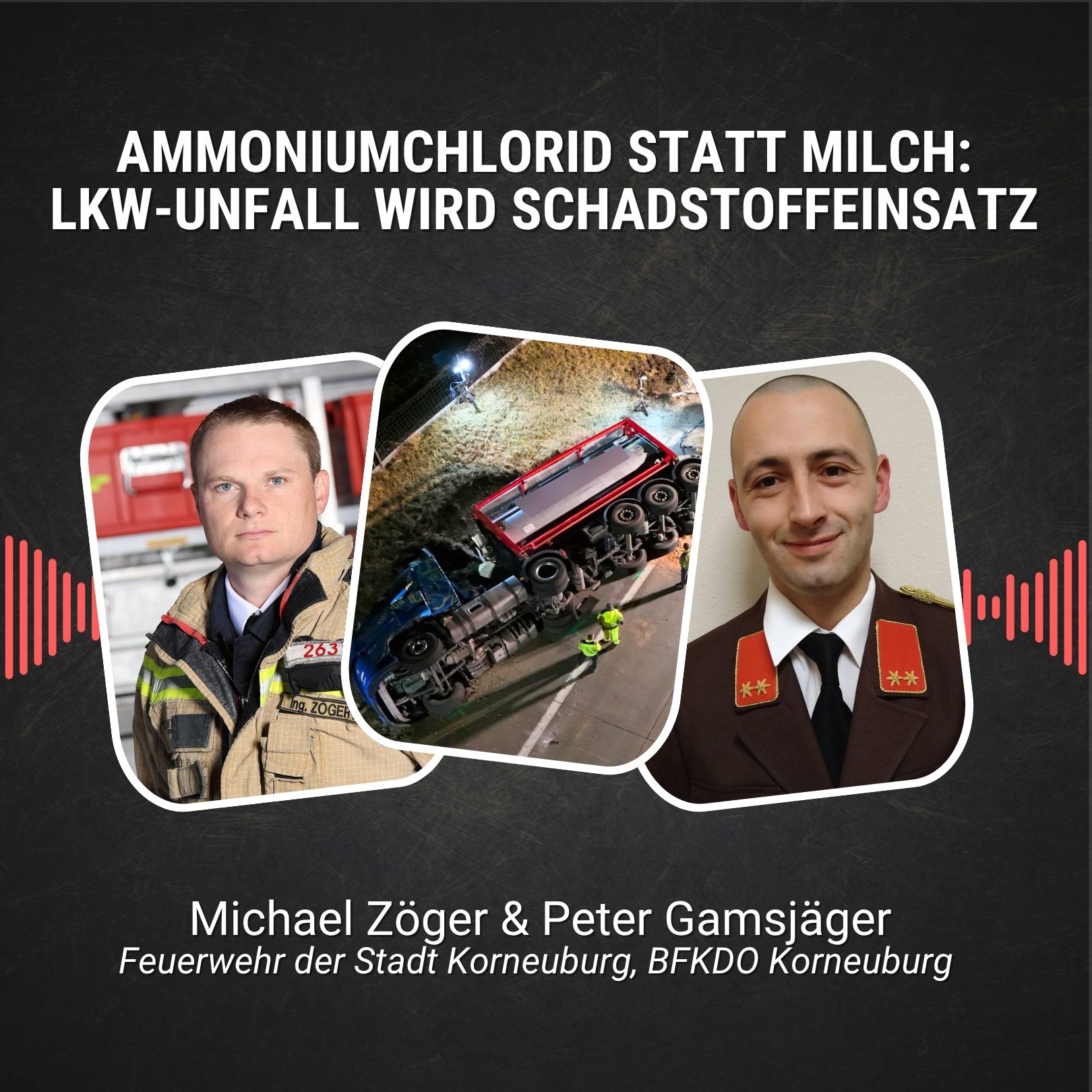 #110: Ammoniumchlorid statt Milch: LKW-Unfall wird Schadstoffeinsatz