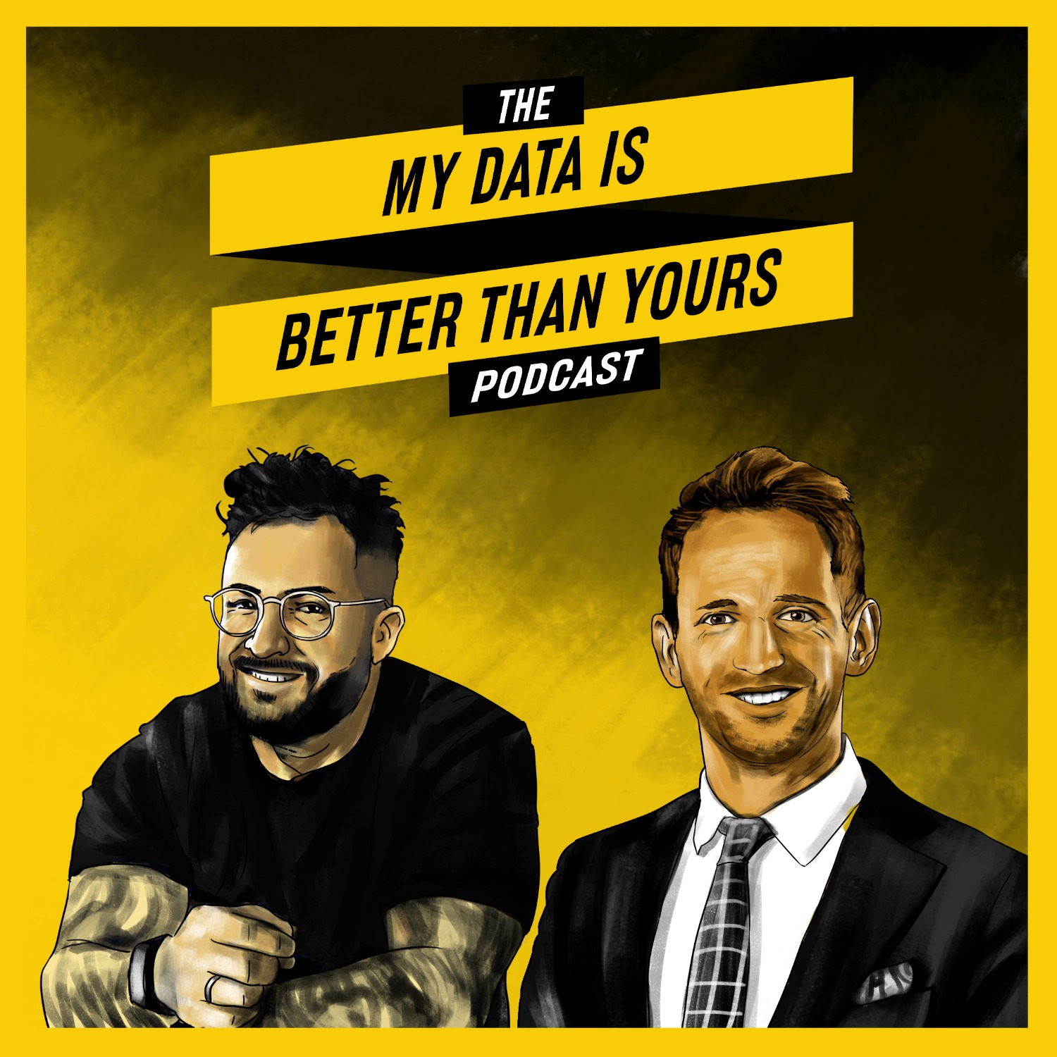 MY DATA IS BETTER THAN YOURS