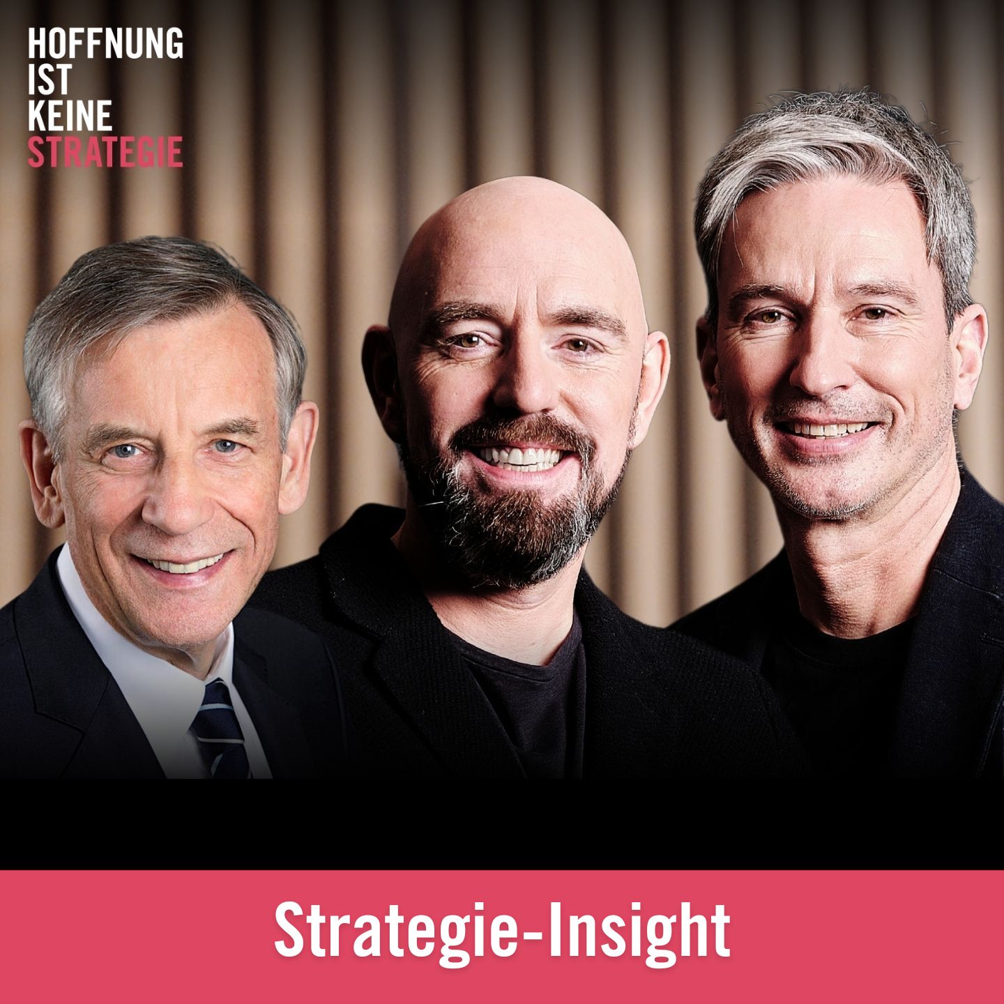 Strategie-Podcast: Hoffnung ist keine Strategie