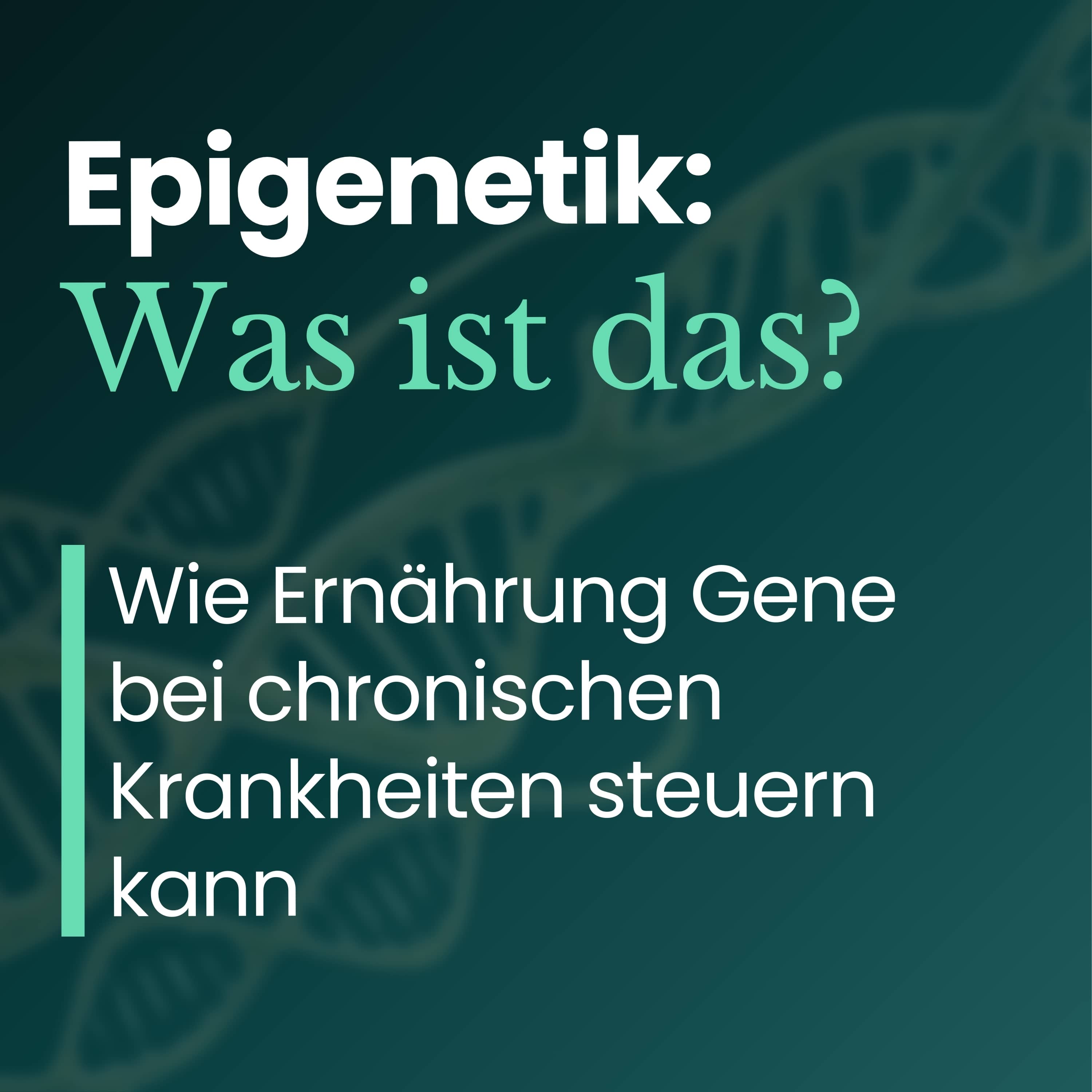 Welche Krankheiten stehen mit Epigenetik in Zusammenhang? | Teil 2 Welche Krankheiten stehen mit Epigenetik in Zusammenhang? | Teil 2