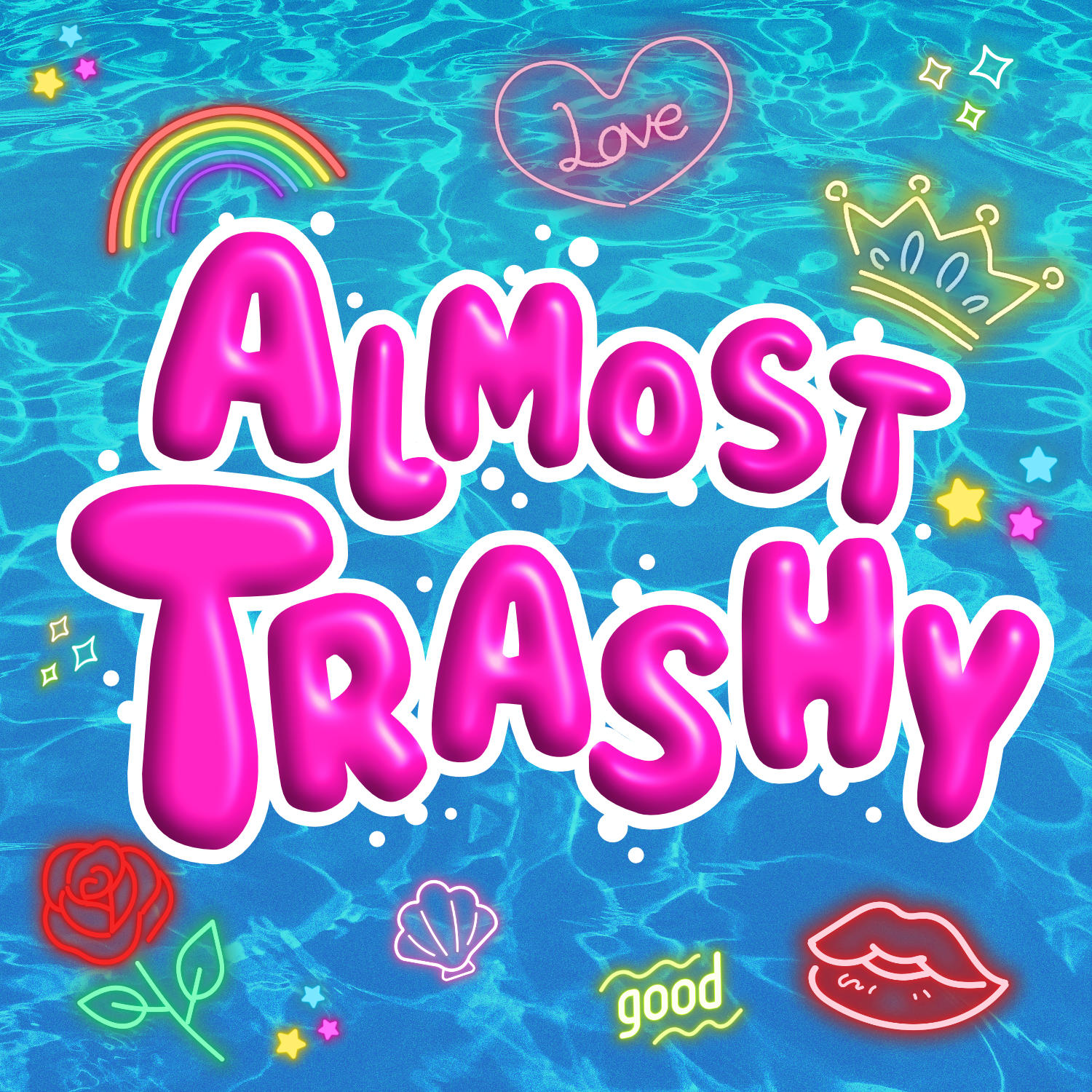 Almost Trashy
