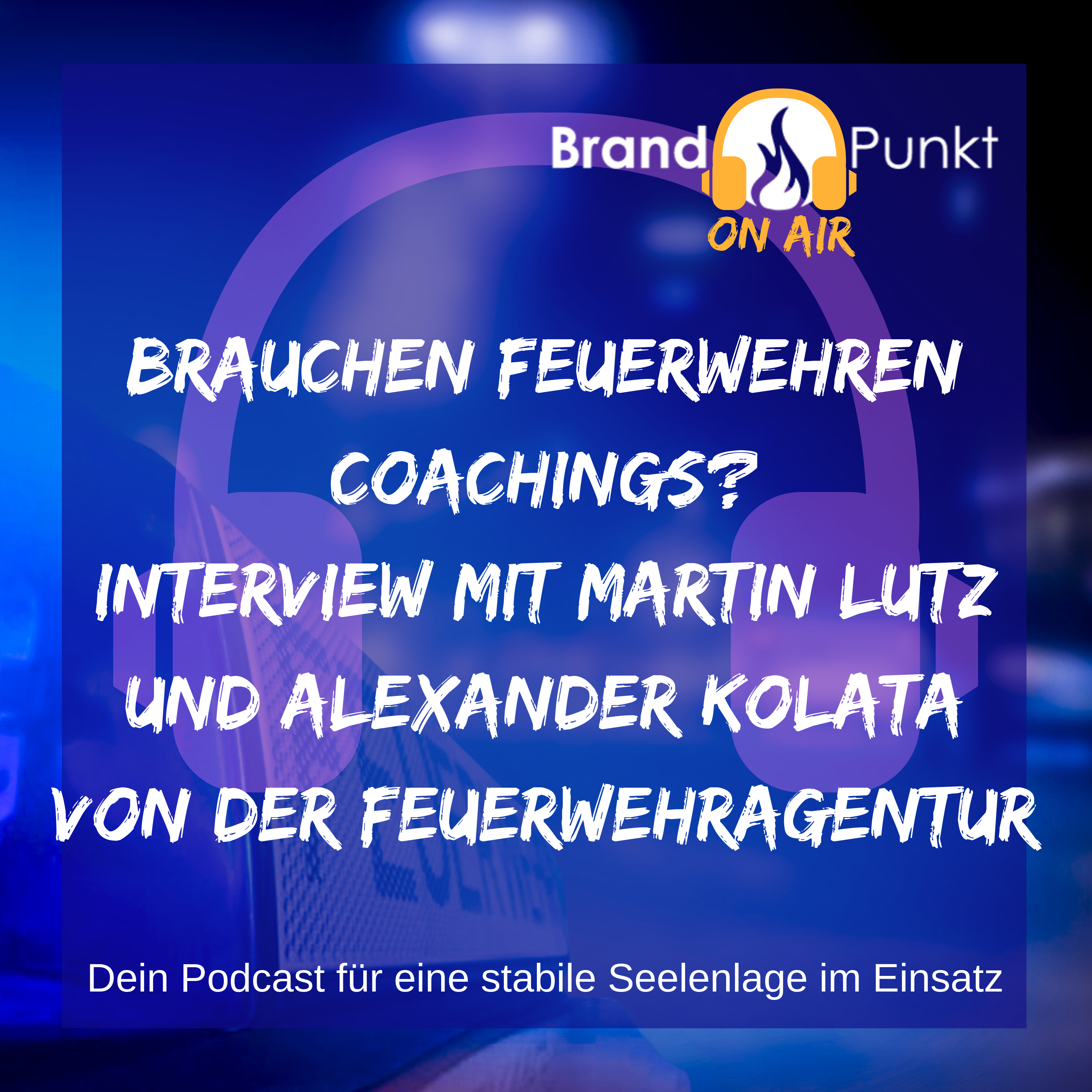 Der Einsatzleben-Podcast