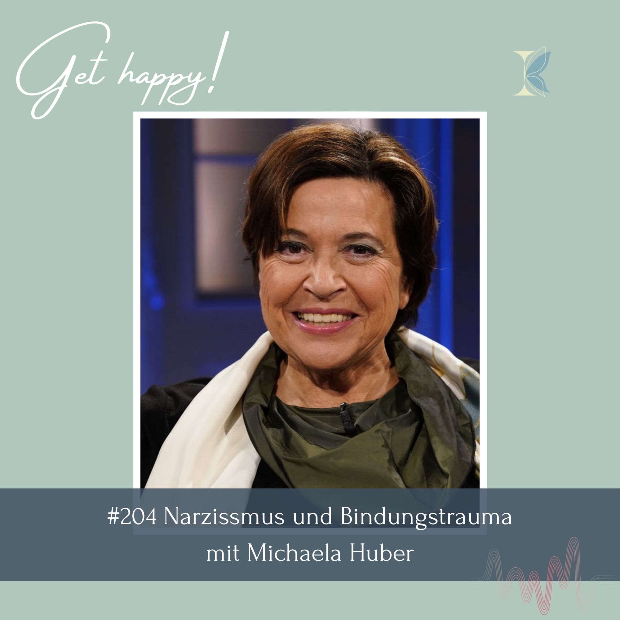 Get happy! mit Kathie Kleff