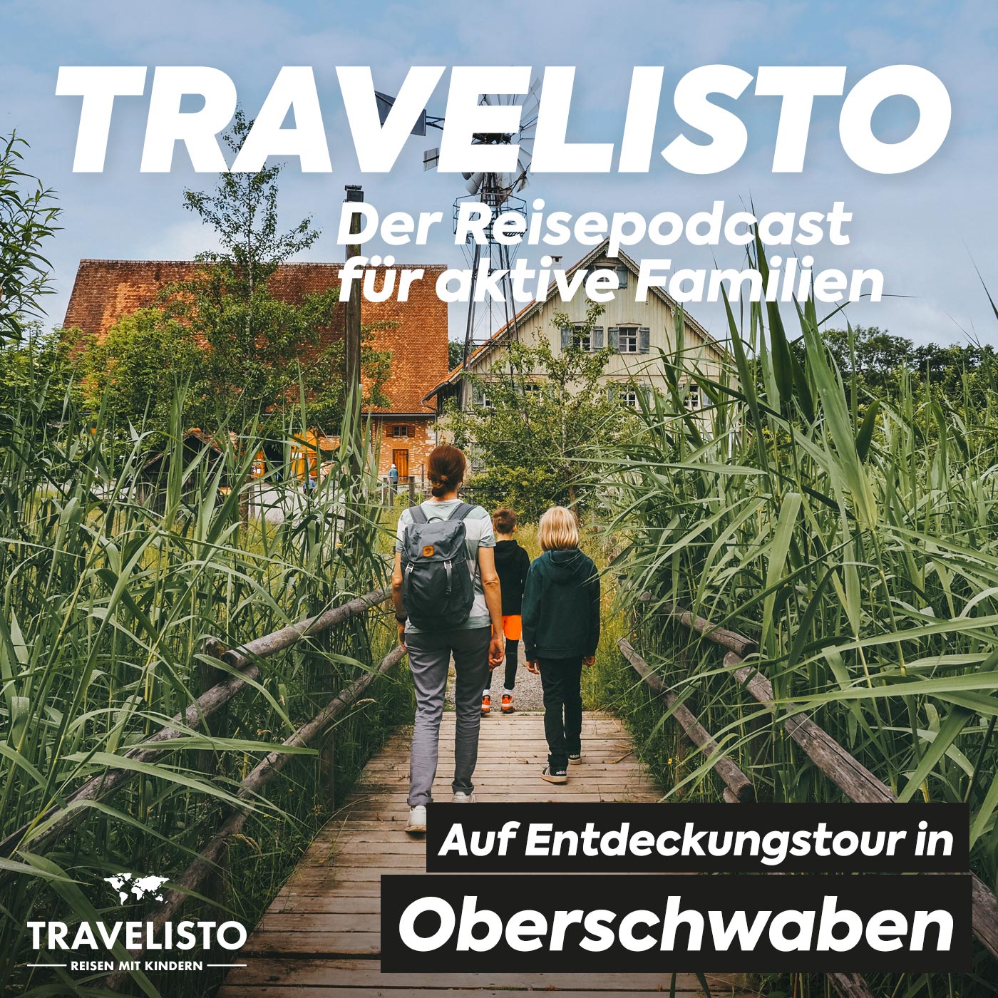 Travelisto - Der Reise-Podcast für aktive Familien - Reisen mit Kindern mit Jenny und Andi