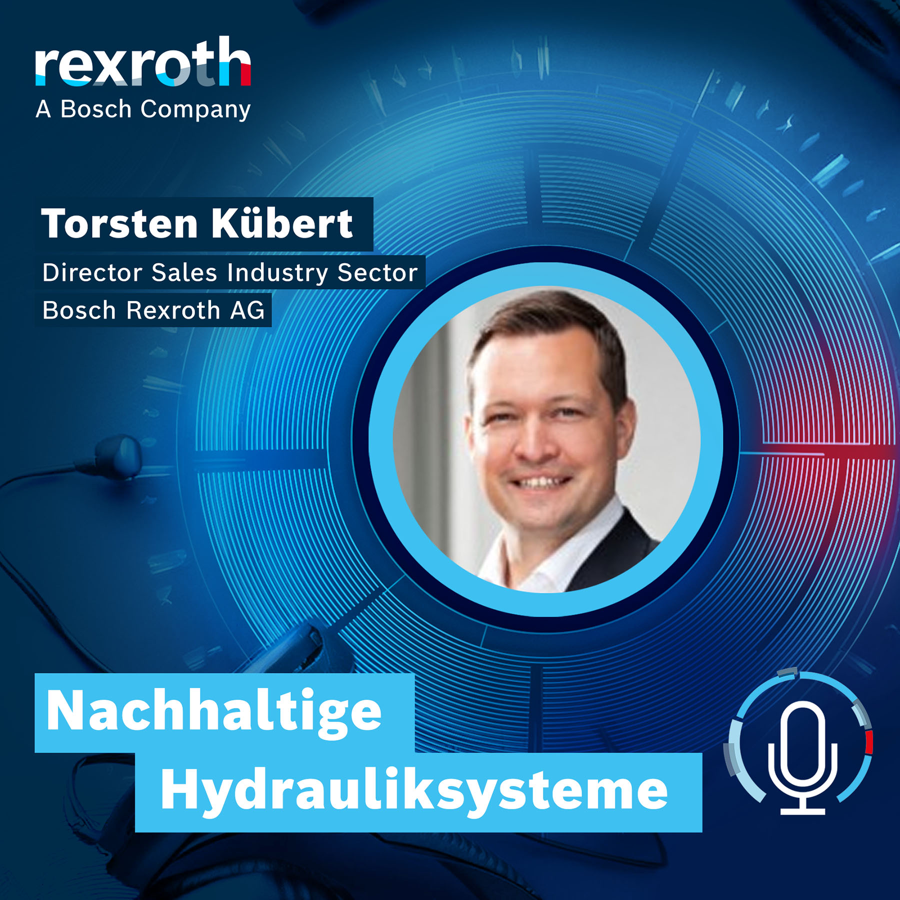 Industrie neu gedacht - ein Tech-Podcast von Bosch Rexroth