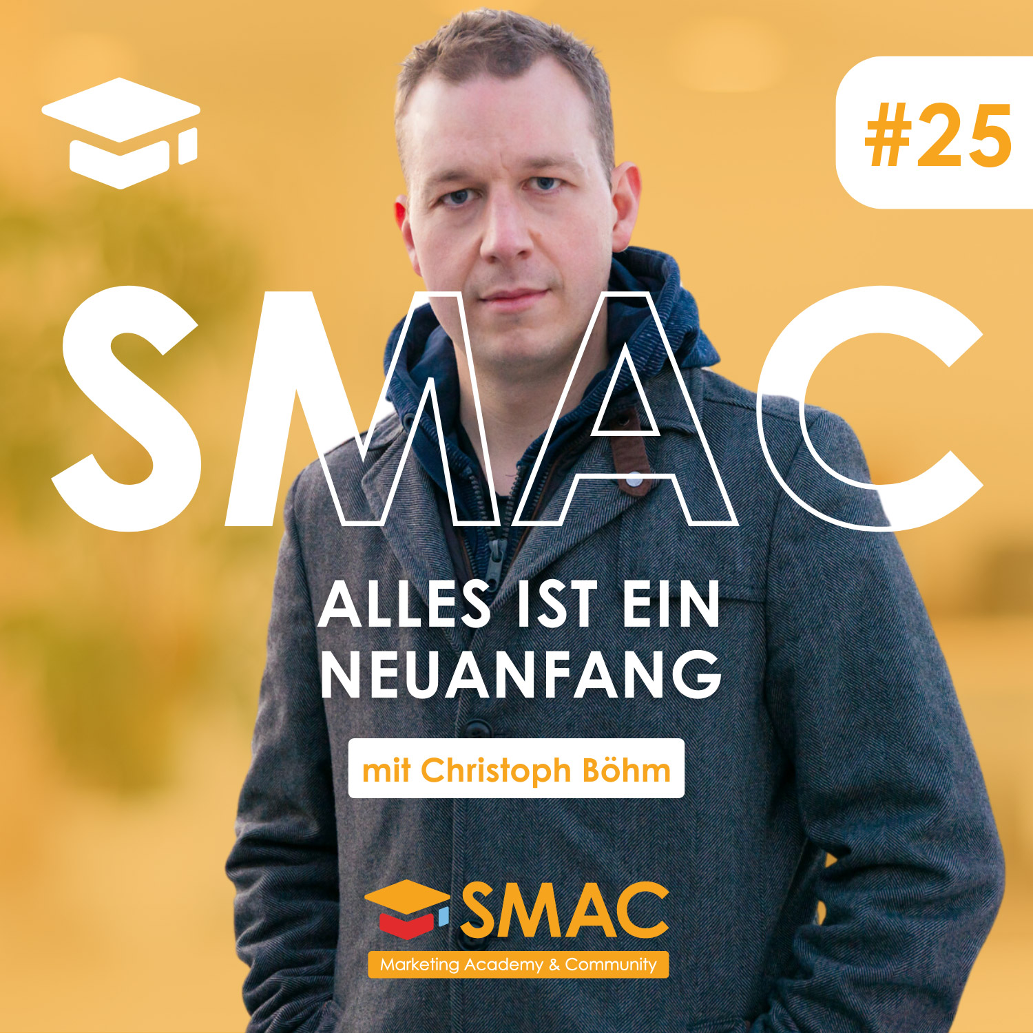 Der SMAC Podcast - Online-Marketing zum selber machen