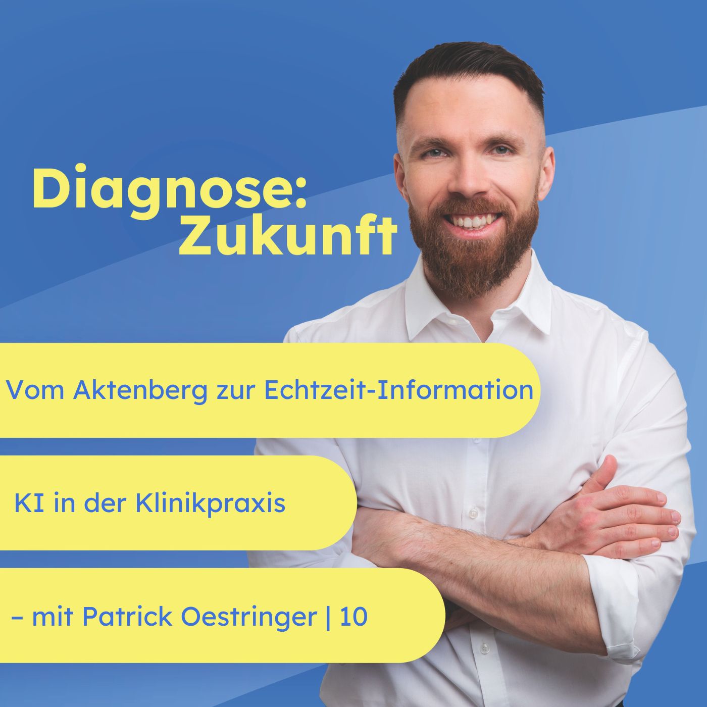 Diagnose: Zukunft | Künstliche Intelligenz, KI, AI, Gesundheitswesen, Gesundheit, Krankenhaus, Klinik, Pflege