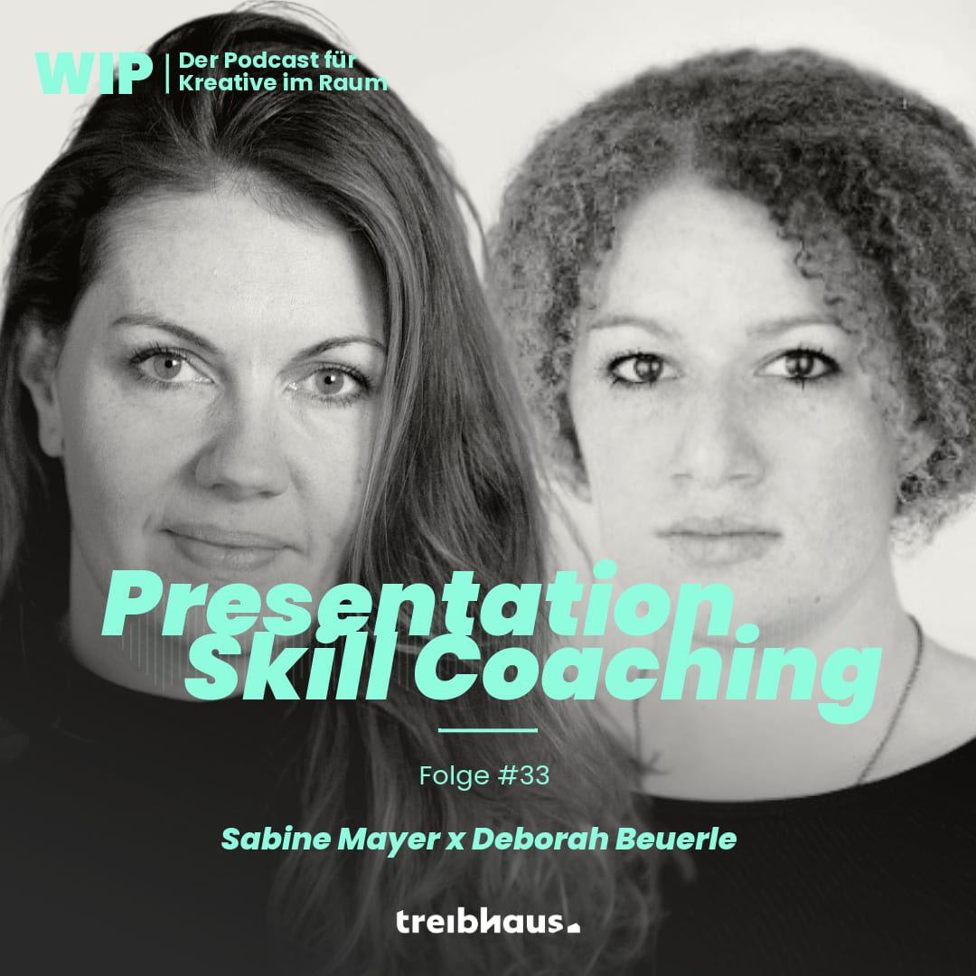 WIP - der treibhaus Podcast für Kreative im Raum