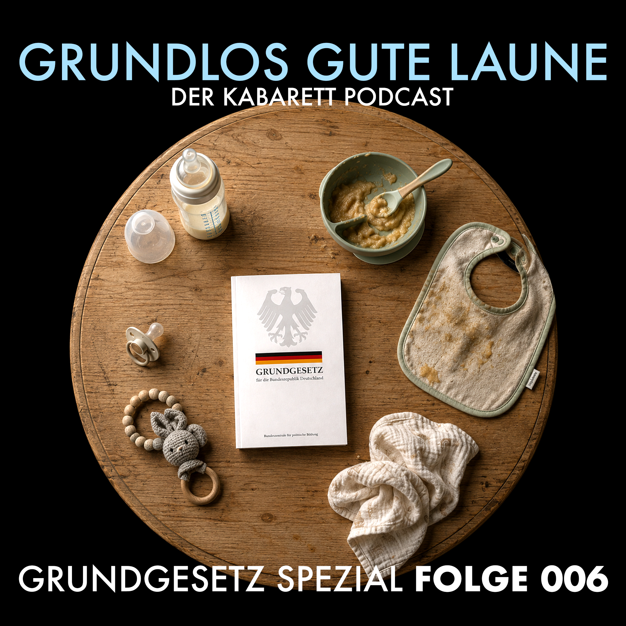 GGL GRUNDGESETZ SPEZIAL - FOLGE 006 episode artwork