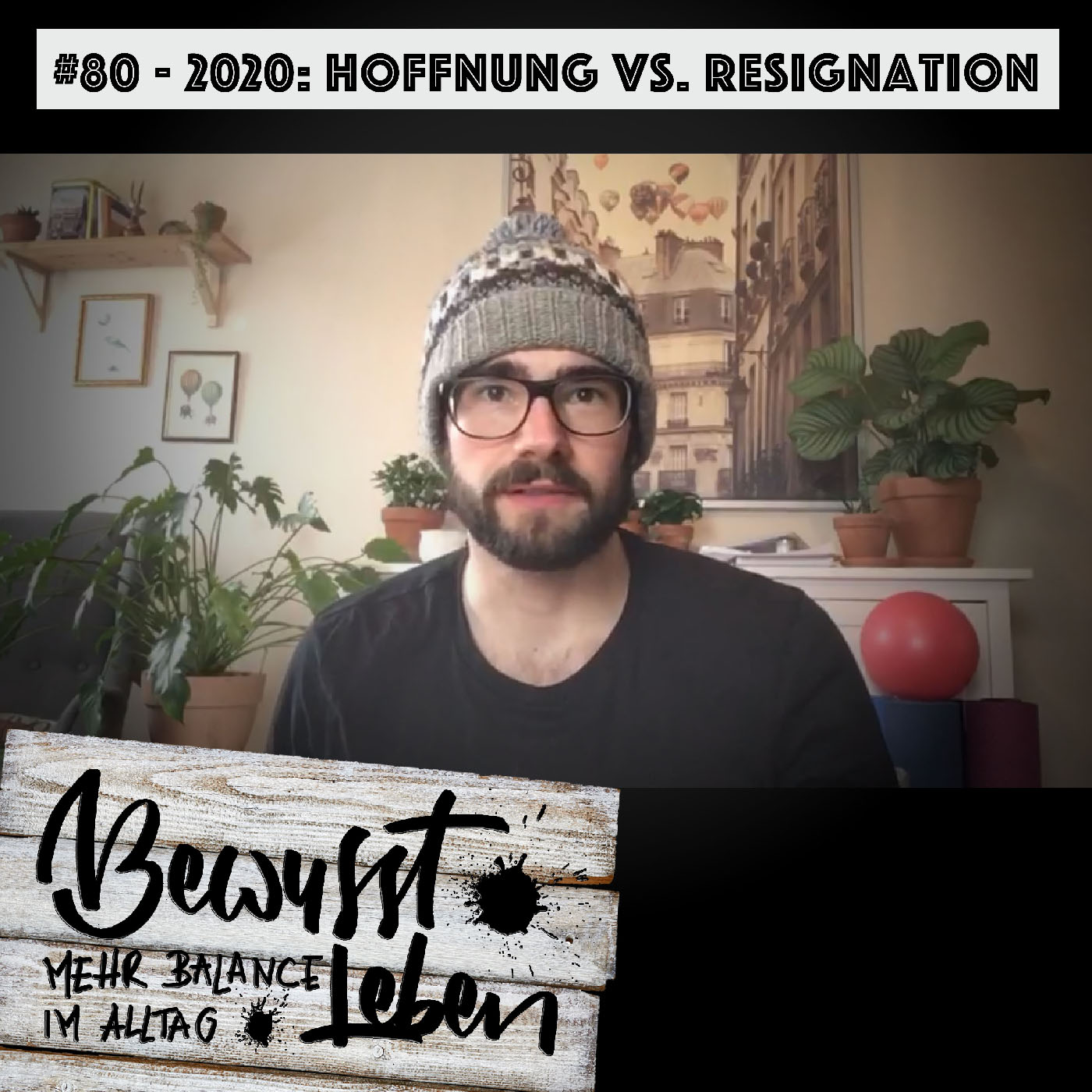 Bewusst leben.