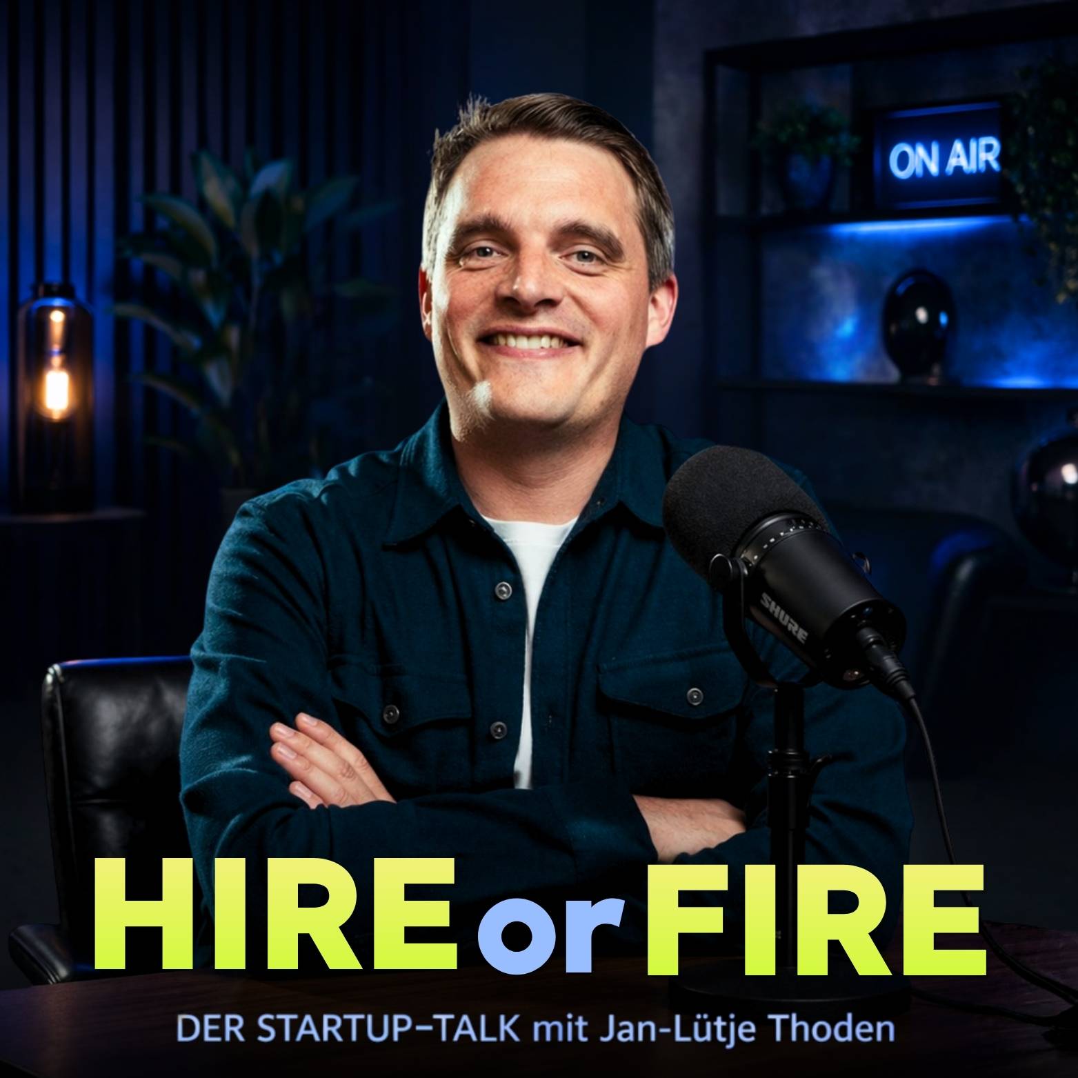HIRE or FIRE – Der Startup-Talk