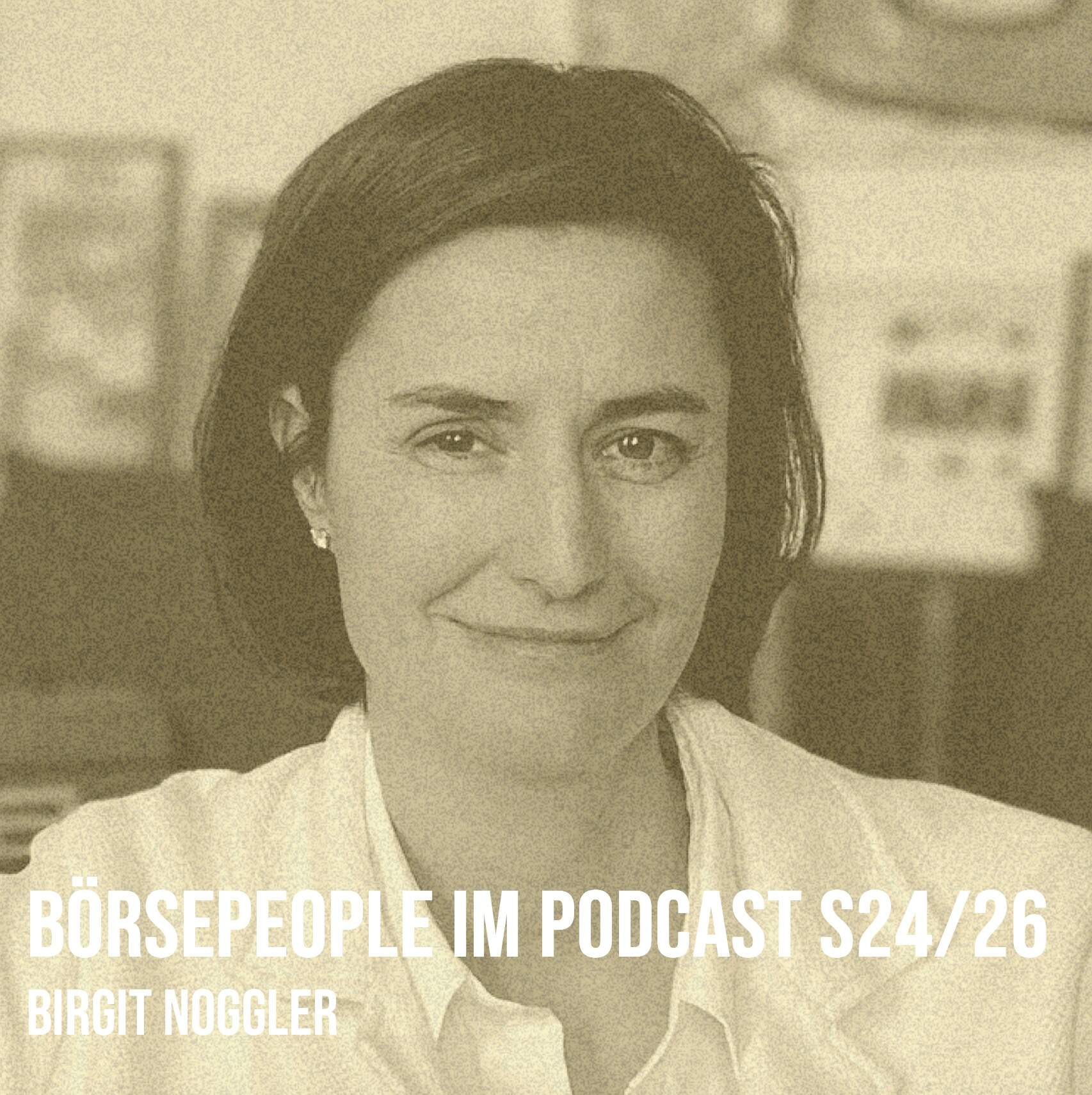 Börsepeople im Podcast S24/26: Birgit Noggler
