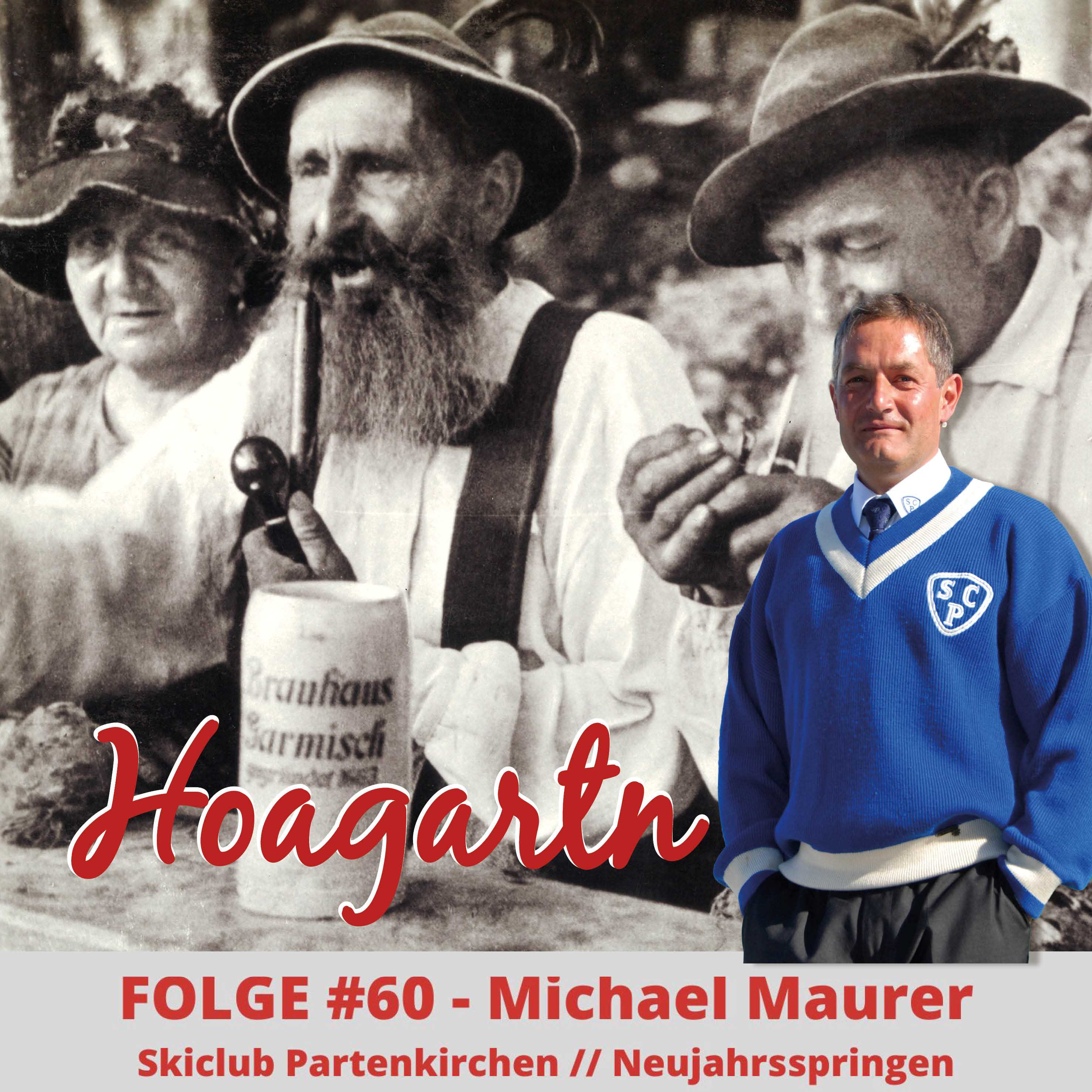 Hoagartn - Der Podcast aus Garmisch-Partenkirchen