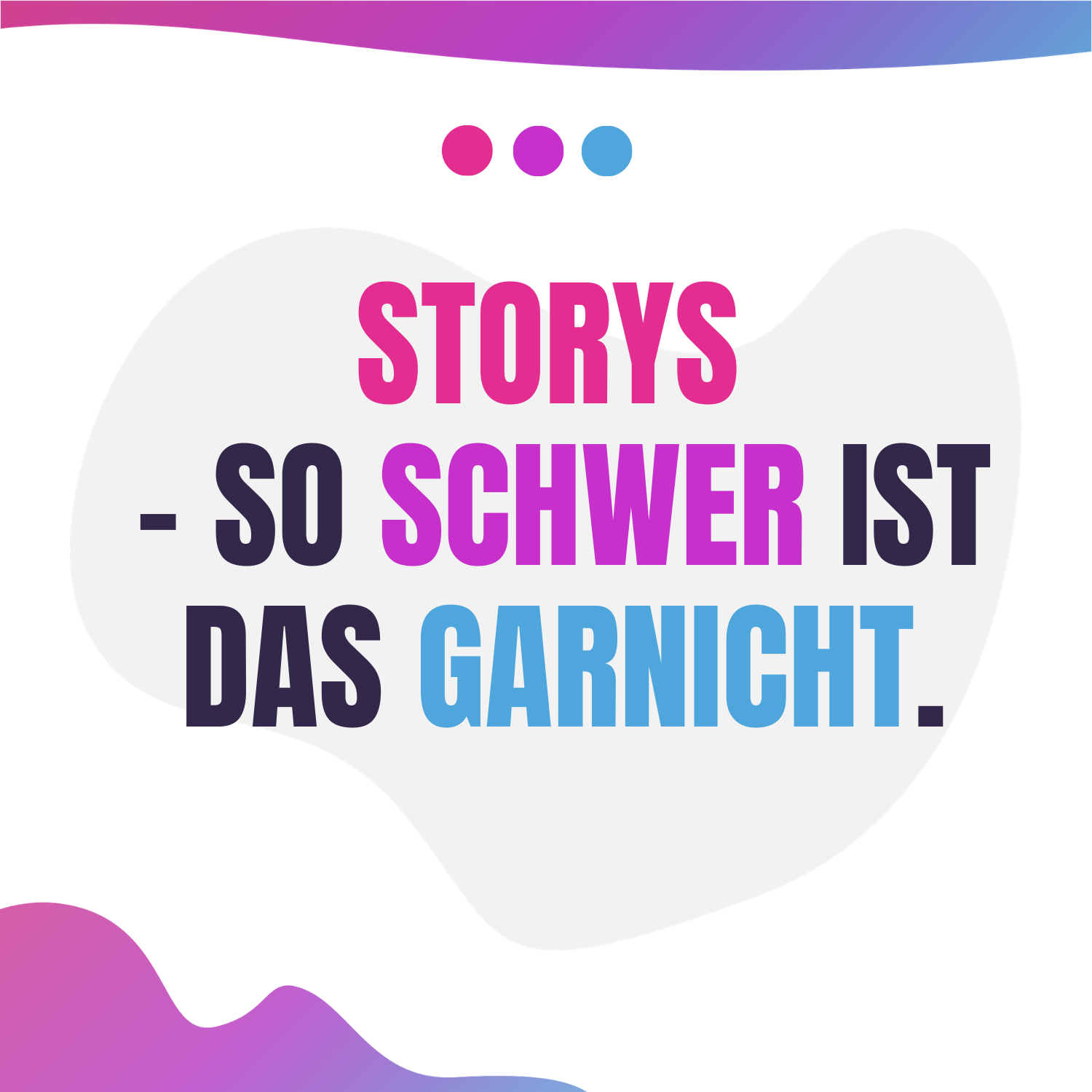 Instagram Storys - so schwer ist das garnicht.