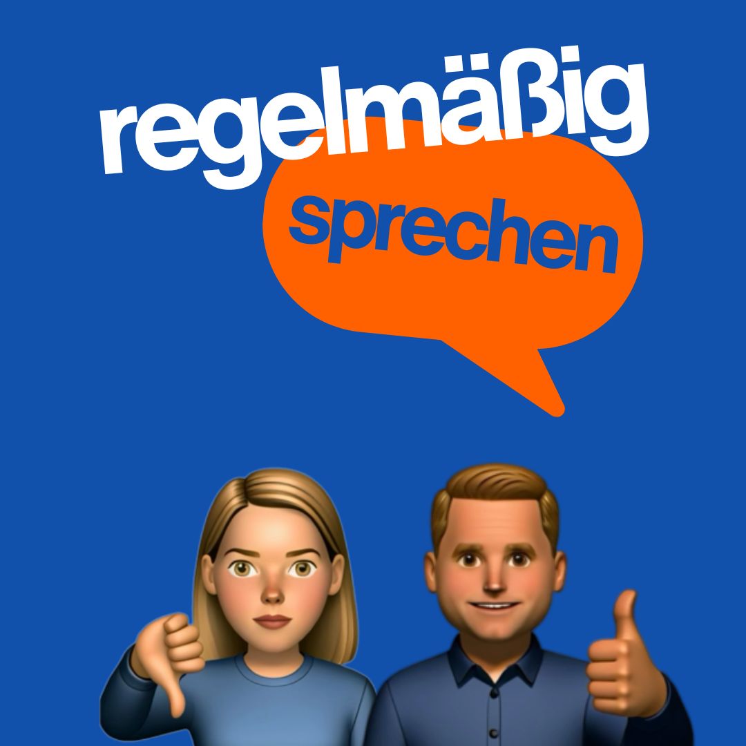 regelmäßig sprechen