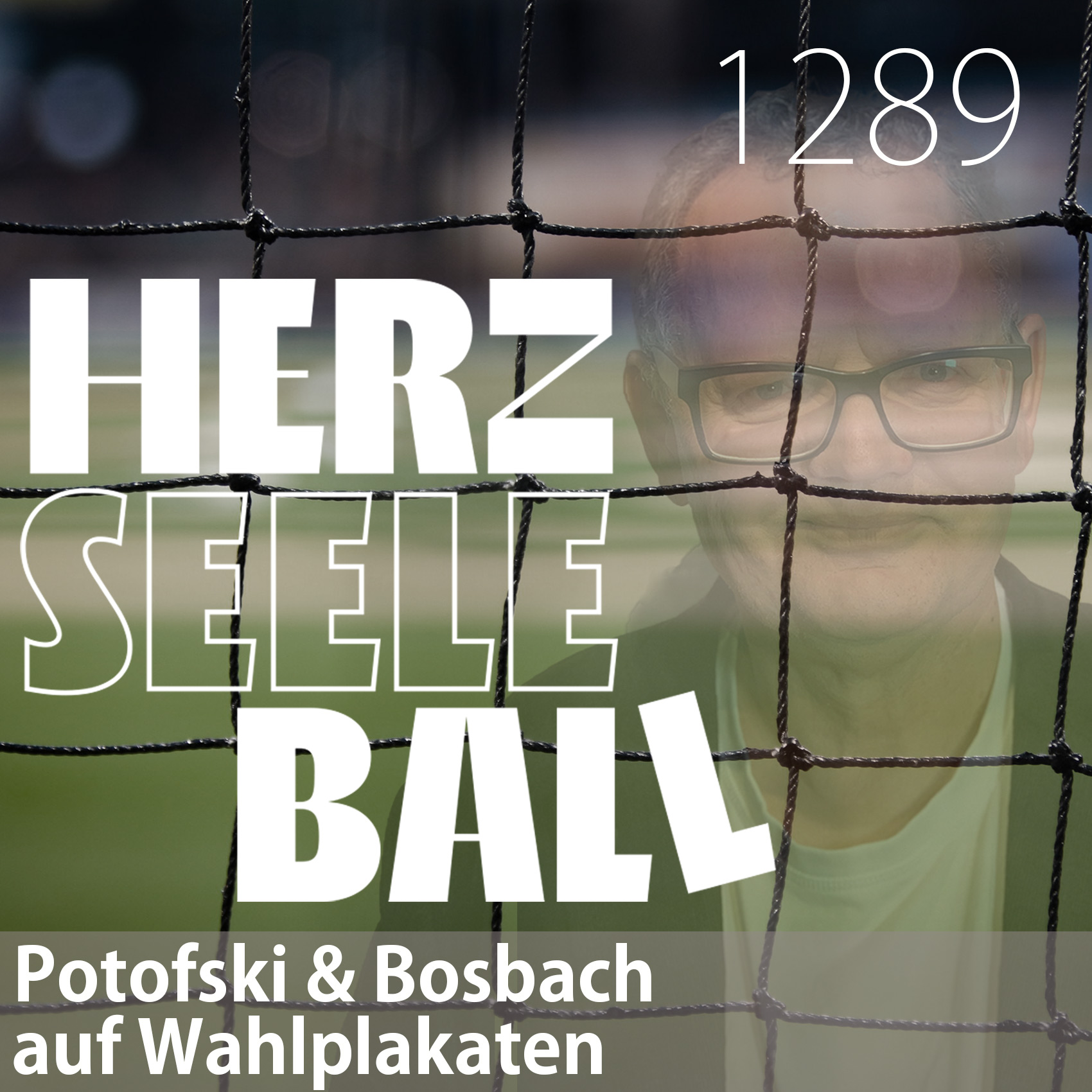 Herz Seele Ball - Ulli Potofski\'s täglicher Fußballpodcast