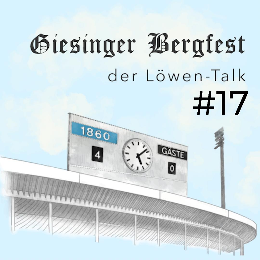 Giesinger Bergfest – der Löwen-Stammtisch
