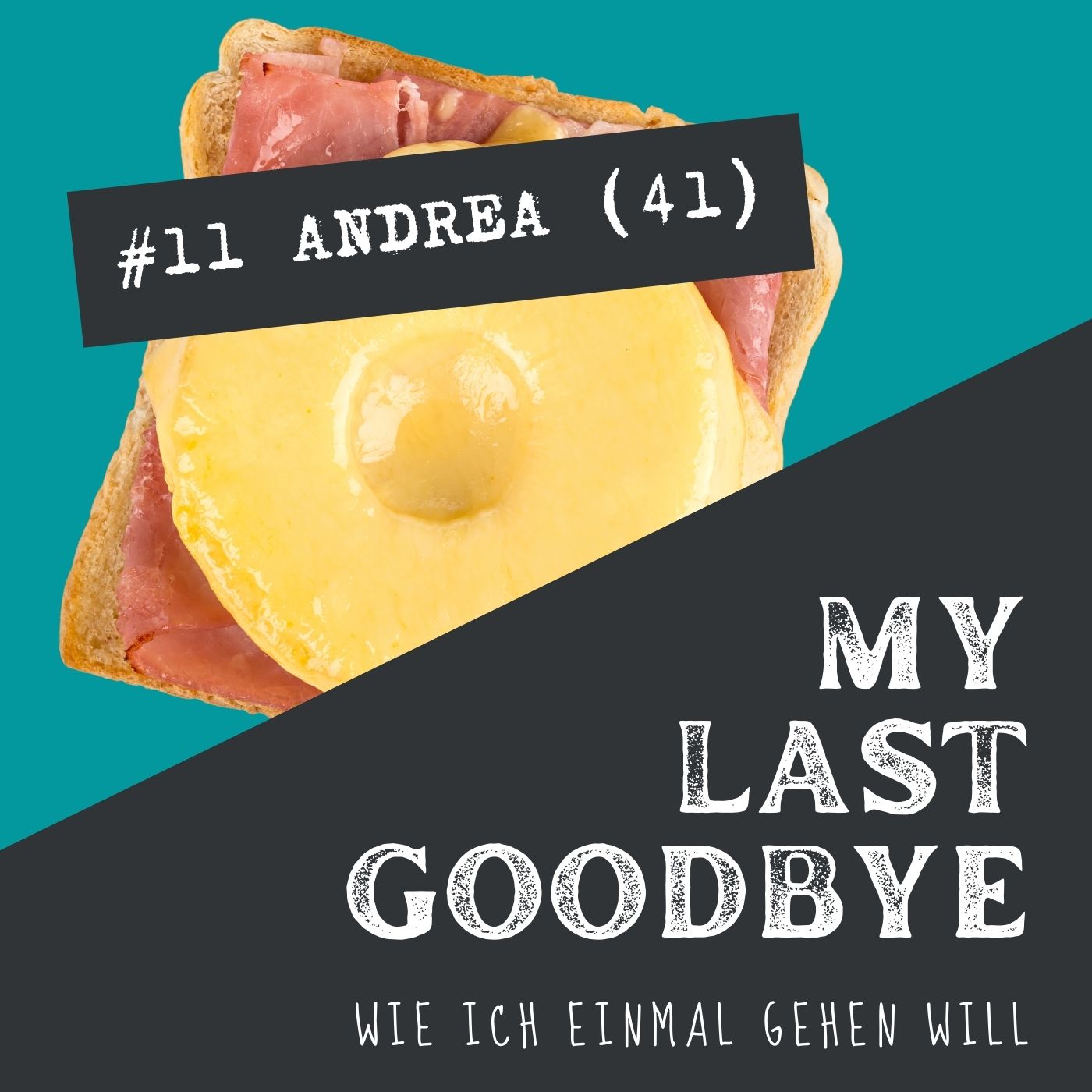 MY LAST GOODBYE