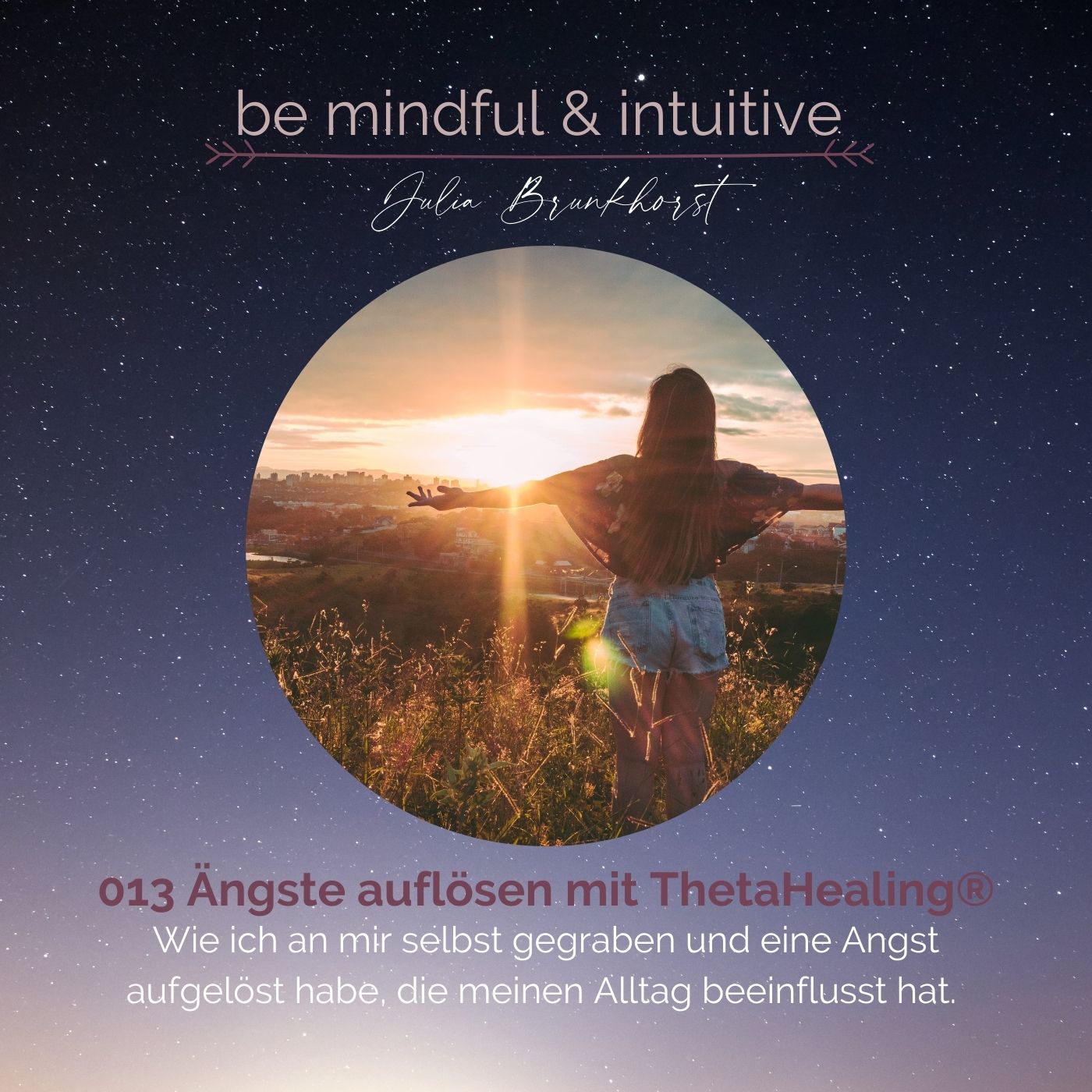 Be mindful & intuitive
