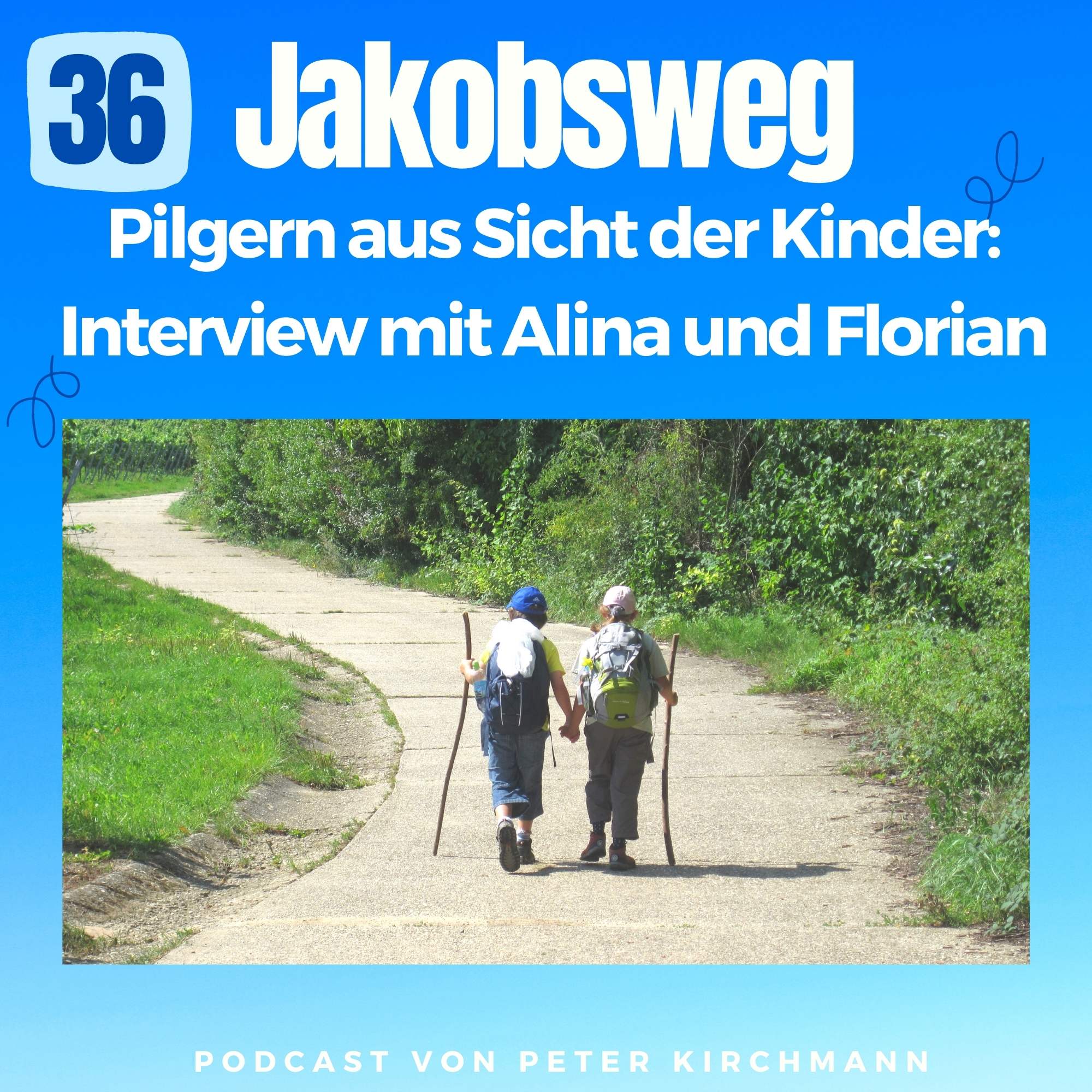 Jakobsweg - Dein Podcast für den Camino de Santiago
