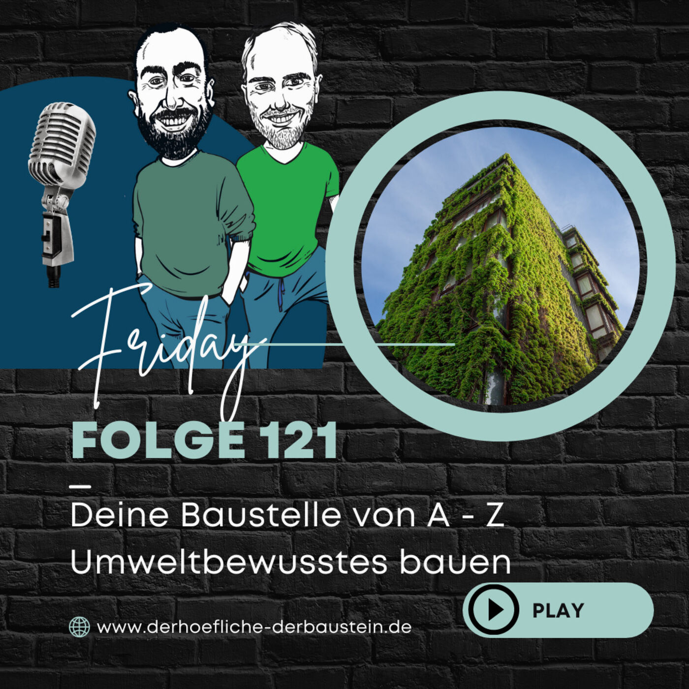 Bau Podcast - der Höfliche & der BAUstein
