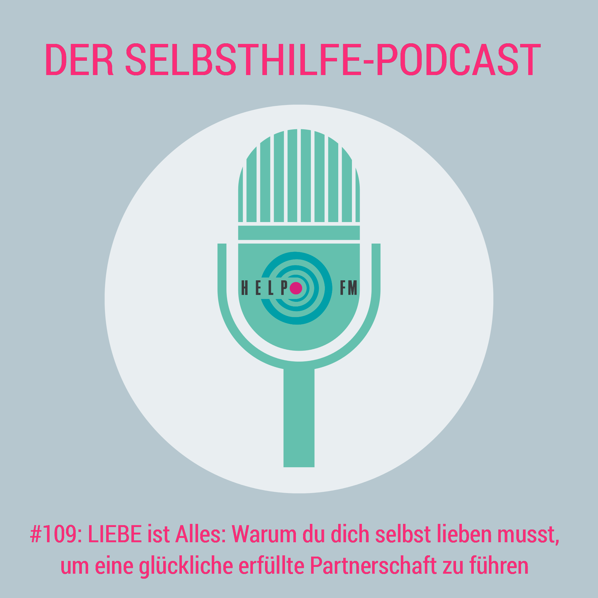 HELP FM - Der Selbsthilfe-Podcast