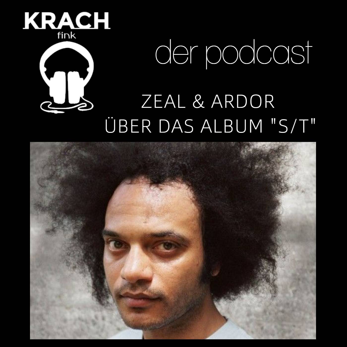Folge 53 mit Zeal & Ardor über das Album "s/t" episode artwork
