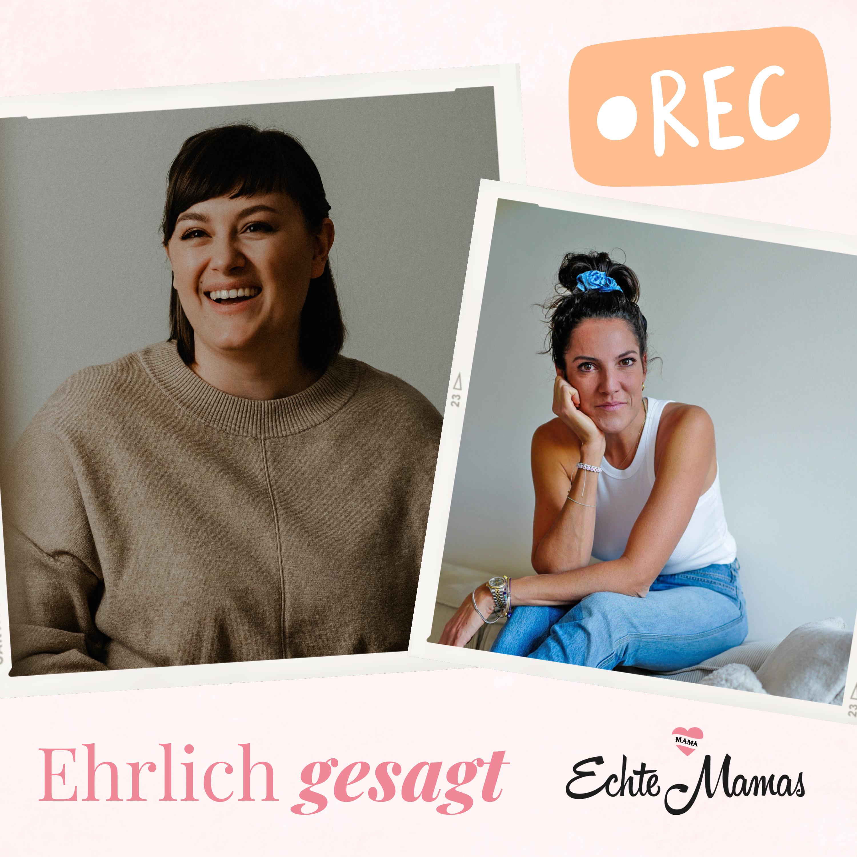 Ehrlich gesagt - Der Podcast von Echte Mamas
