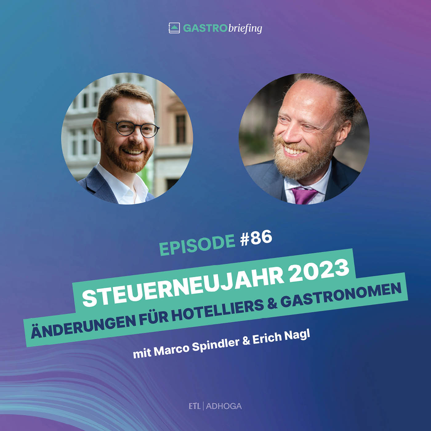 ETL ADHOGA informiert! (Tipps für Hotel- & Gastro-Unternehmen)