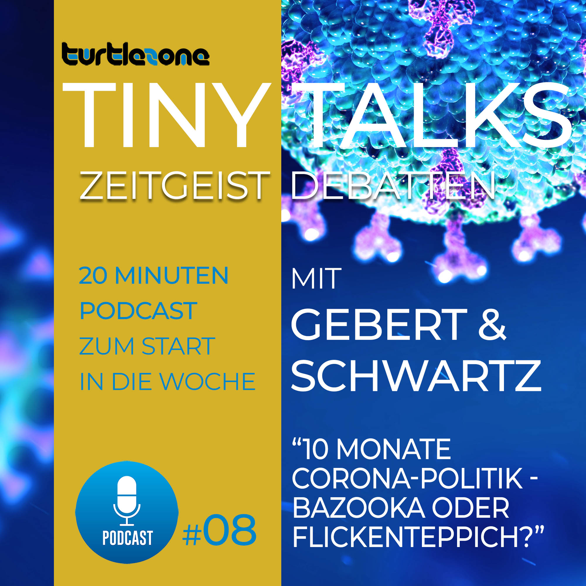 Turtlezone Tiny Talks - Der Debatten-Podcast mit Gebert und Schwartz