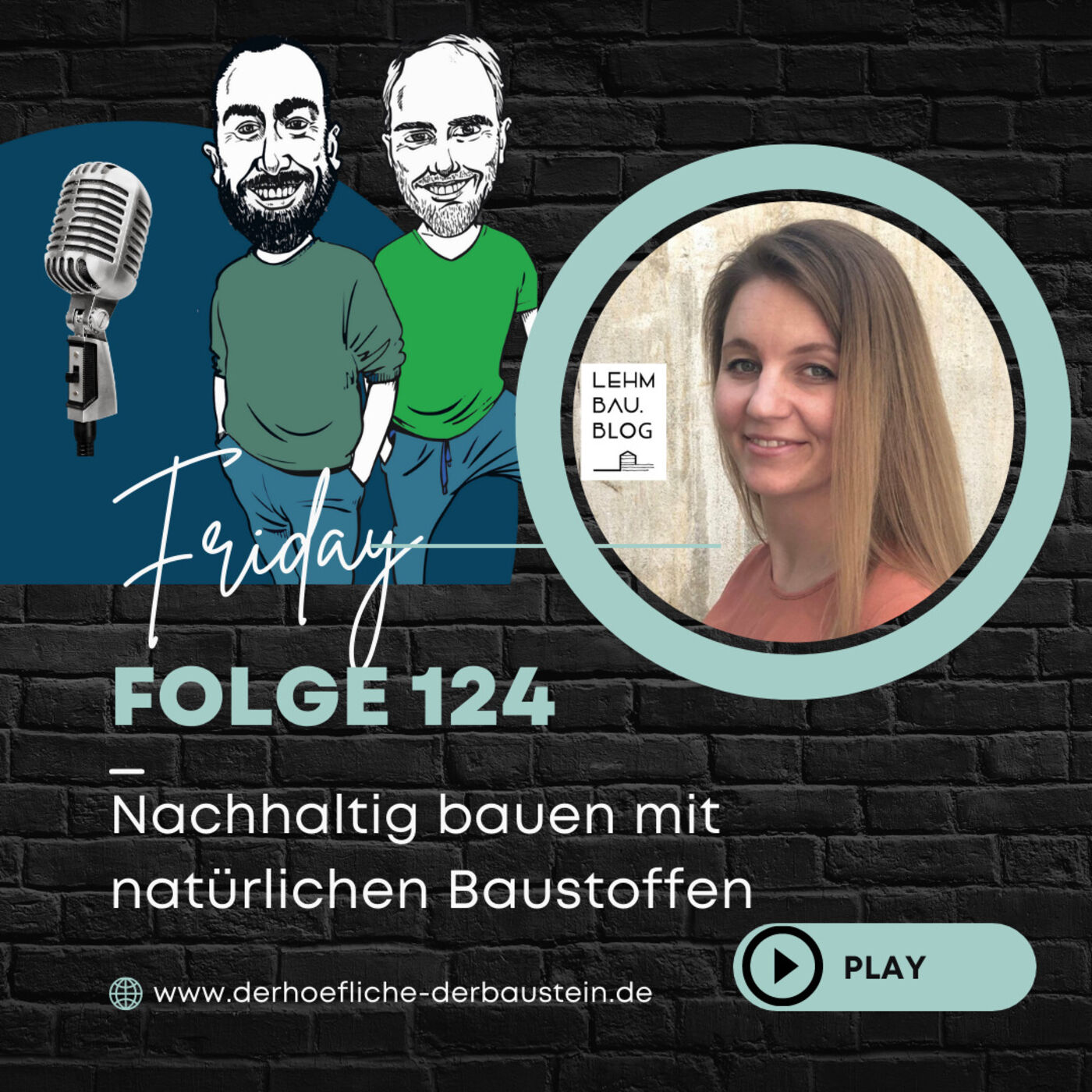 Bau Podcast - der Höfliche & der BAUstein