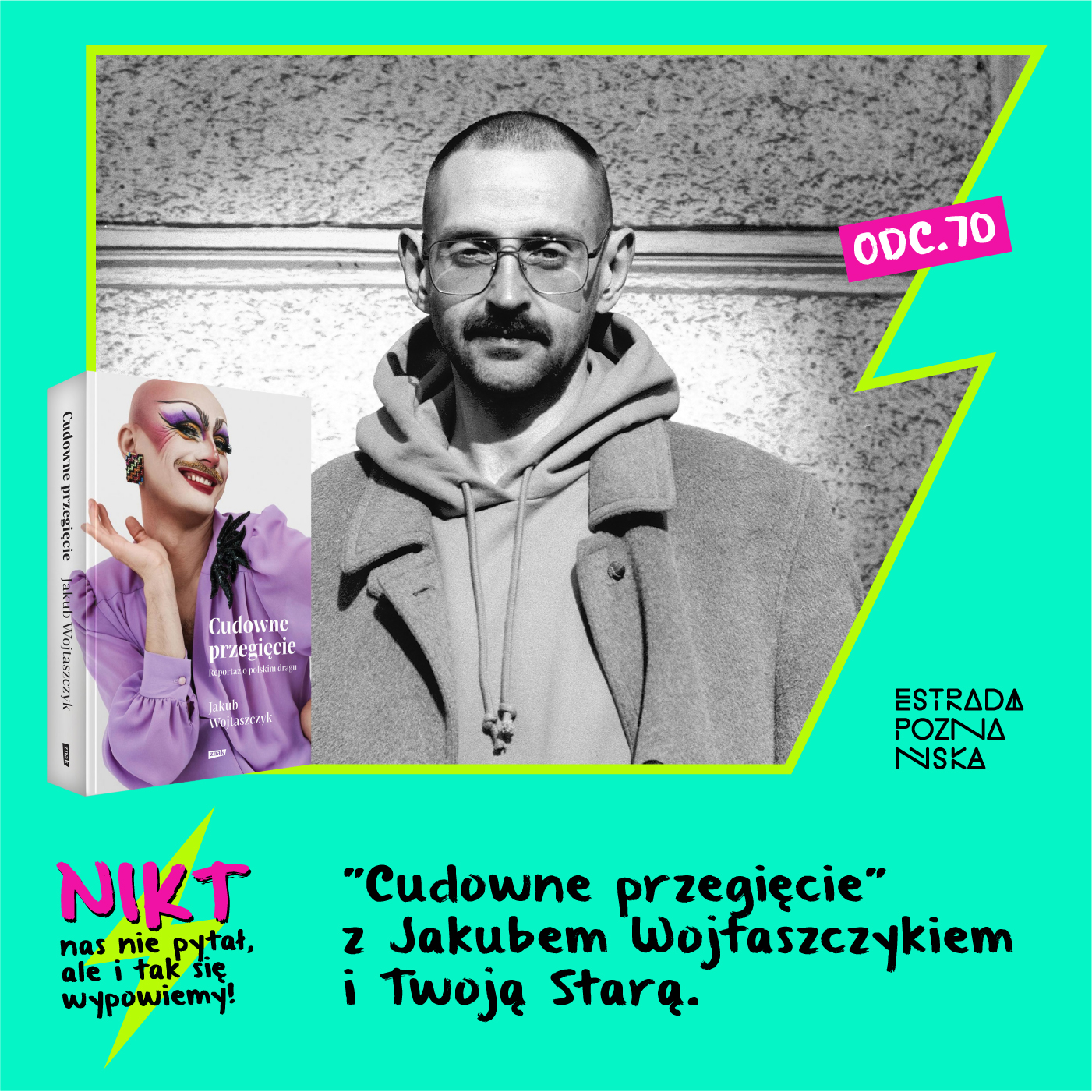 "Cudowne przegięcie" z Jakubem Wojtaszczykiem i Twoją Starą episode artwork