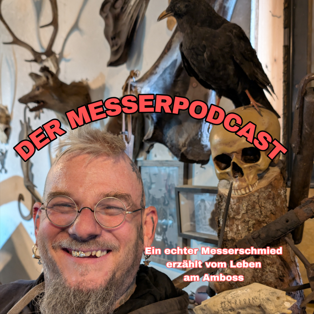 . Der Messerpodcast. Handgeschmiedete Messer und deren Entstehung.