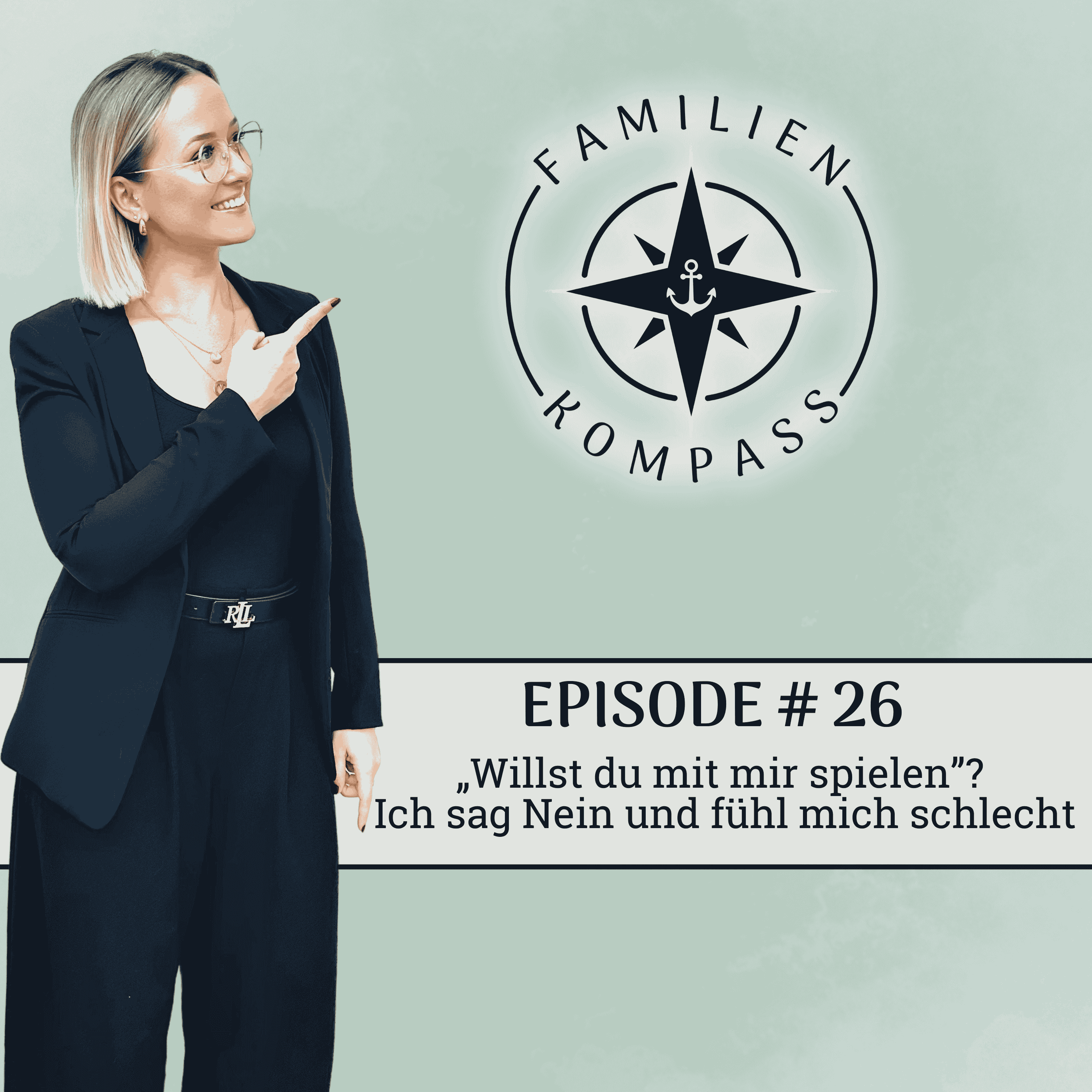 #26 „Willst du mit mir spielen"? Ich sag Nein und fühl mich schlecht episode artwork