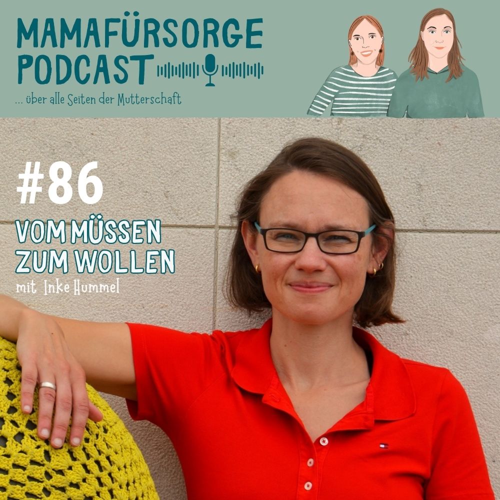 Mamafürsorge - Der Podcast für alle Seiten der Mutterschaft