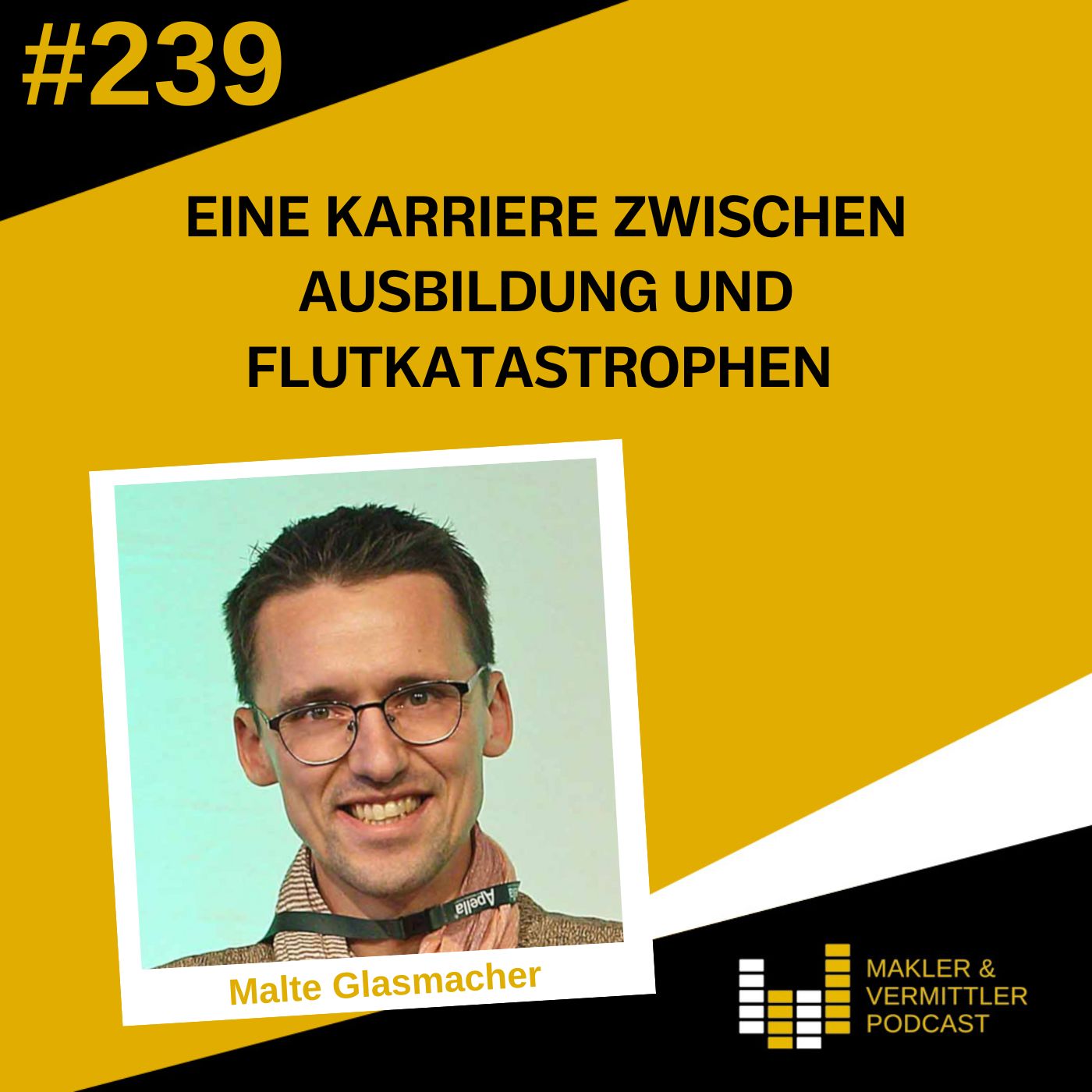 Makler und Vermittler Podcast - Für Versicherungsmakler, -vertreter und Finanzdienstleister
