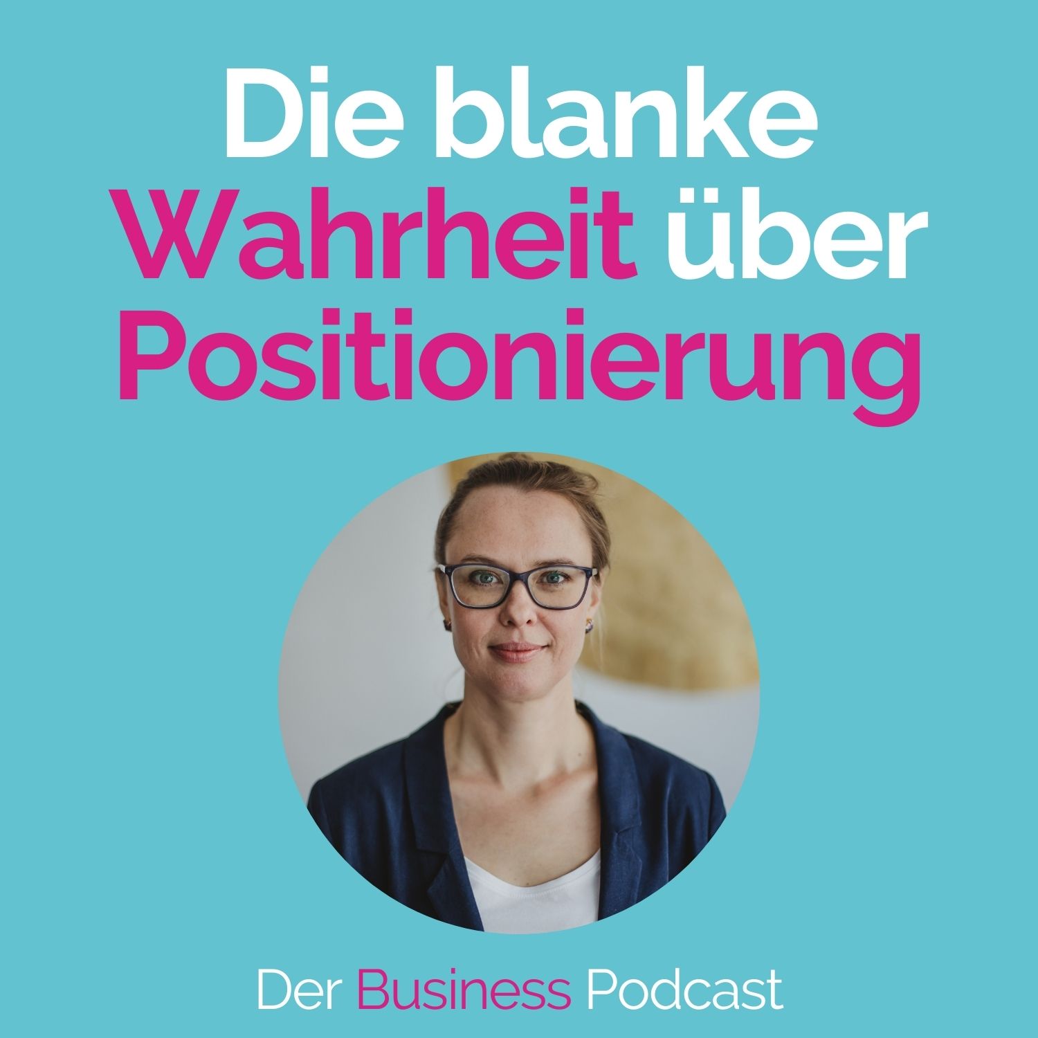#185 - Die blanke Wahrheit über Positionierung episode artwork
