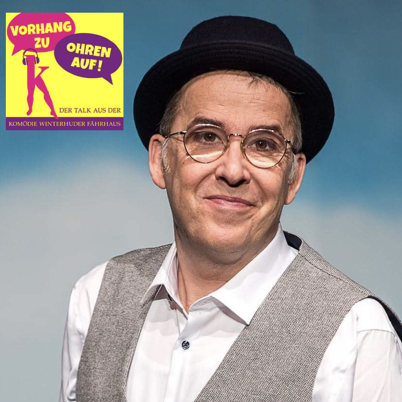 Vorhang zu, Ohren auf! Der Talk aus der Komödie Winterhuder Fährhaus