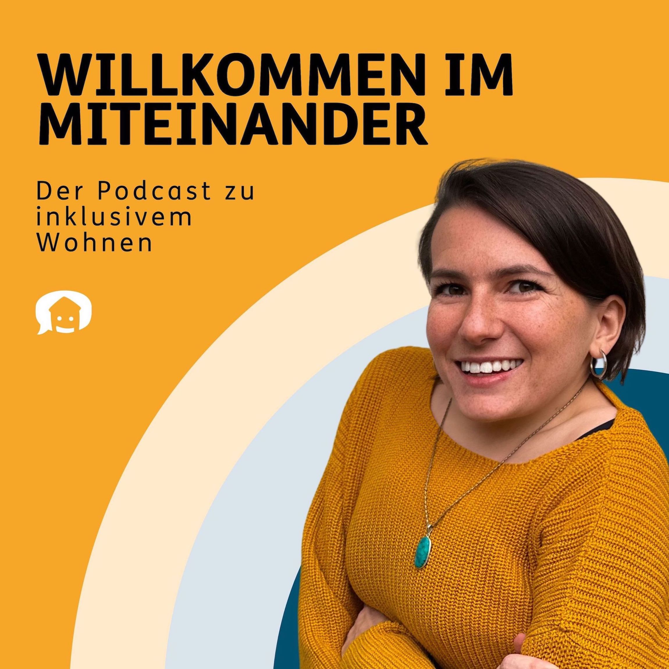 Willkommen im Miteinander - der Podcast zu inklusivem Wohnen
