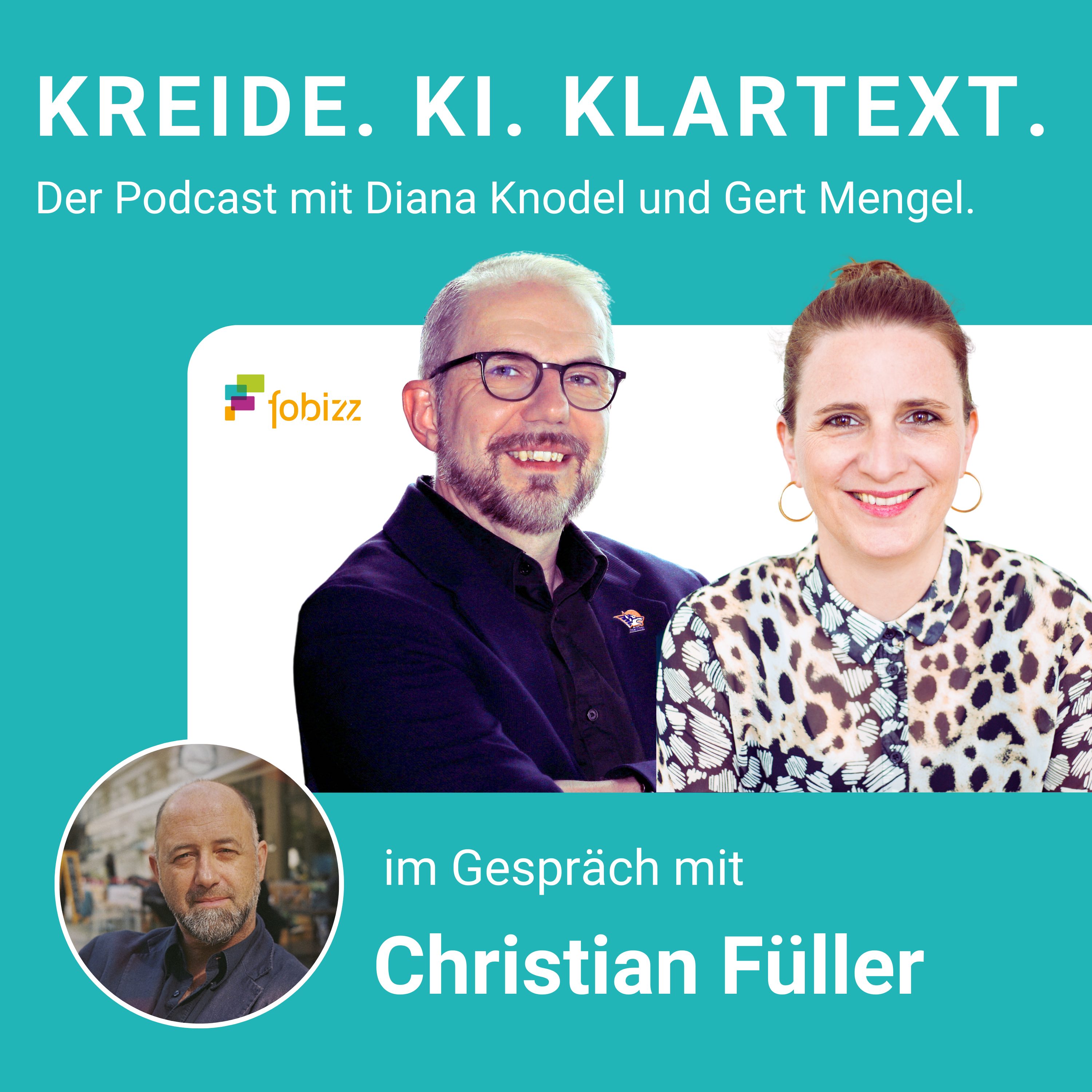 Kreide.KI.Klartext. Der Podcast mit Diana Knodel und Gert Mengel