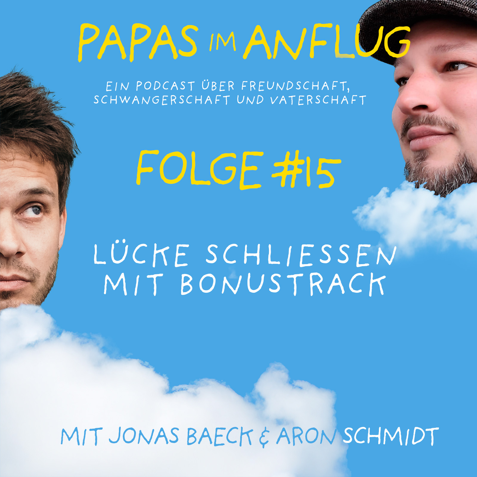Papas im Anflug - Ein Podcast über Freundschaft, Schwangerschaft und Vaterschaft