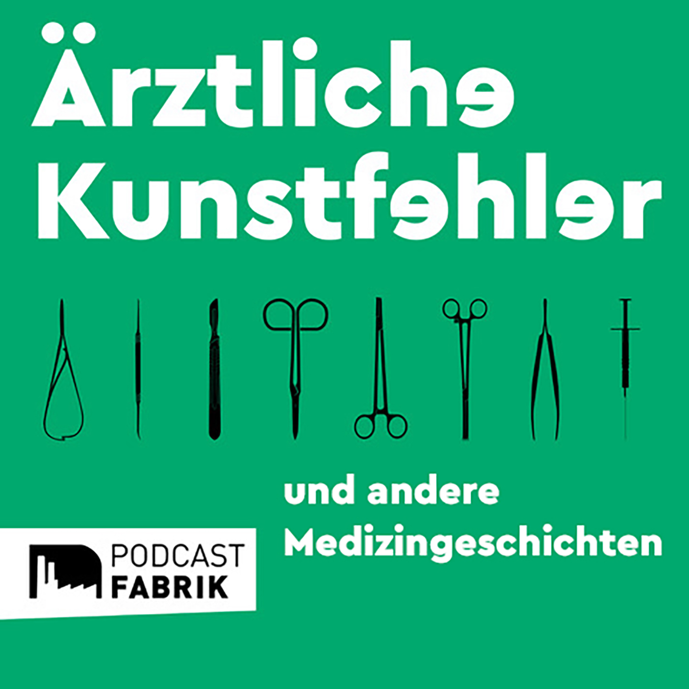 Ärztliche Kunstfehler und andere Medizingeschichten